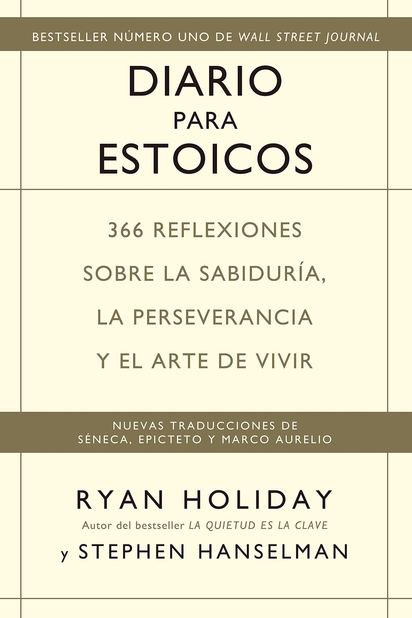 Diario para estoicos: 366 reflexiones sobre la sabiduría, la perseverancia y el arte de vivir (Reverte-Management (REM))