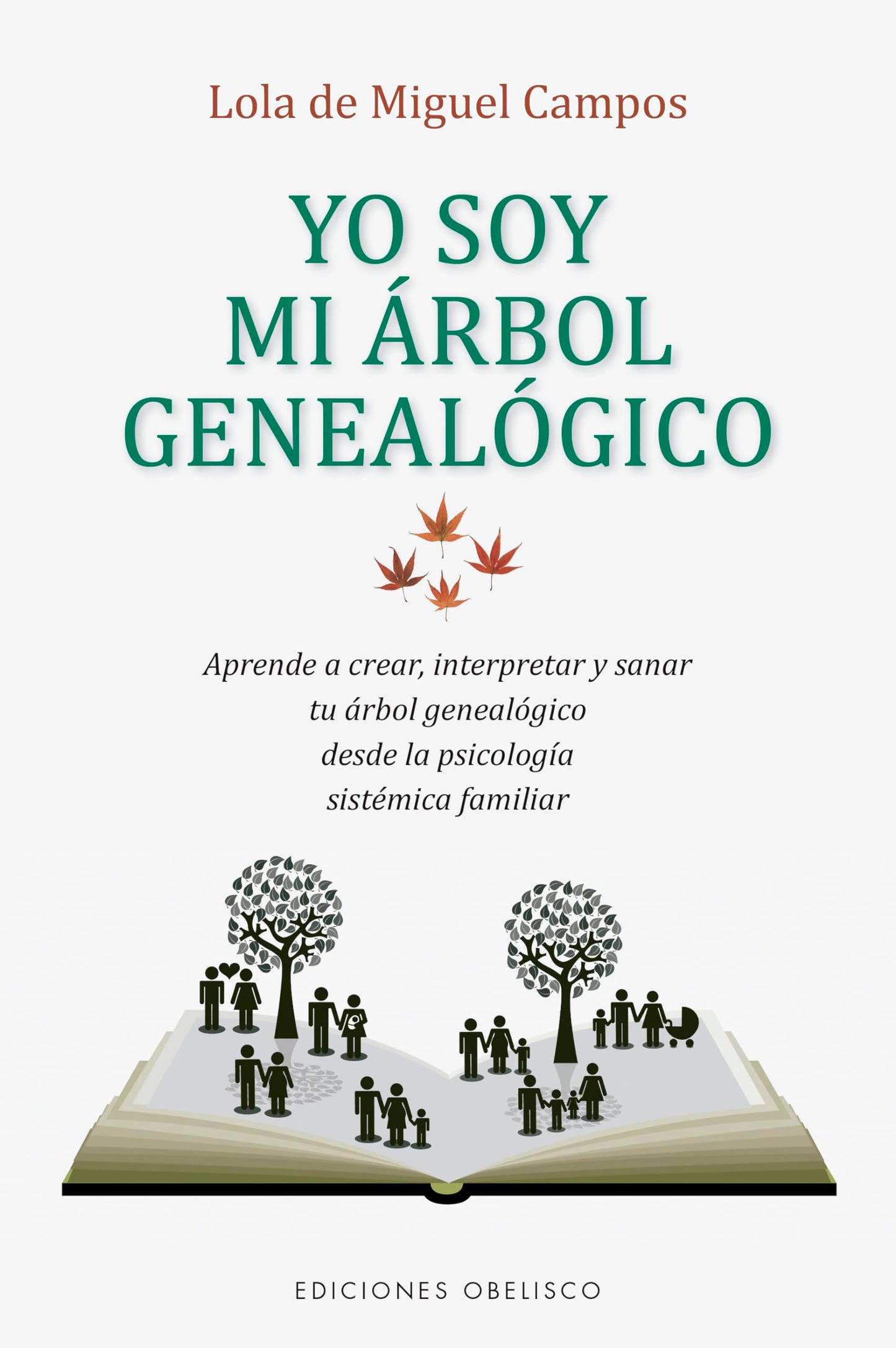 Libro: Yo soy mi árbol genealógico (Spanish Edition)