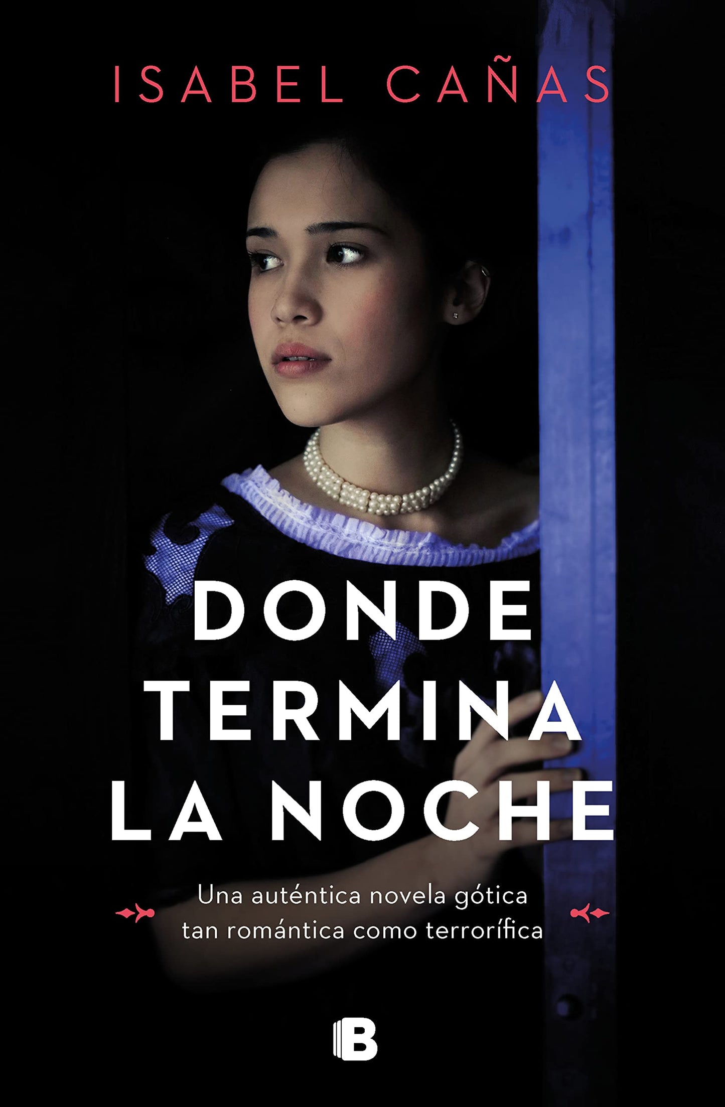 Libro: Donde termina la noche (Grandes novelas)