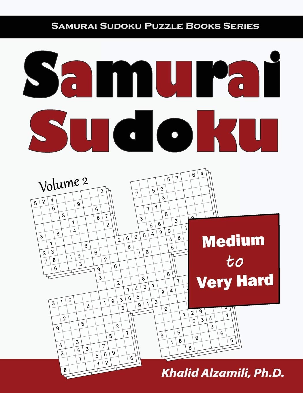 Libro: Samurai Sudoku: 500 Medium to Very Hard Sudoku Puzzles Overlapping into 100 Samurai Style: 2 (Samurai Sudoku Puzzle Books Series)