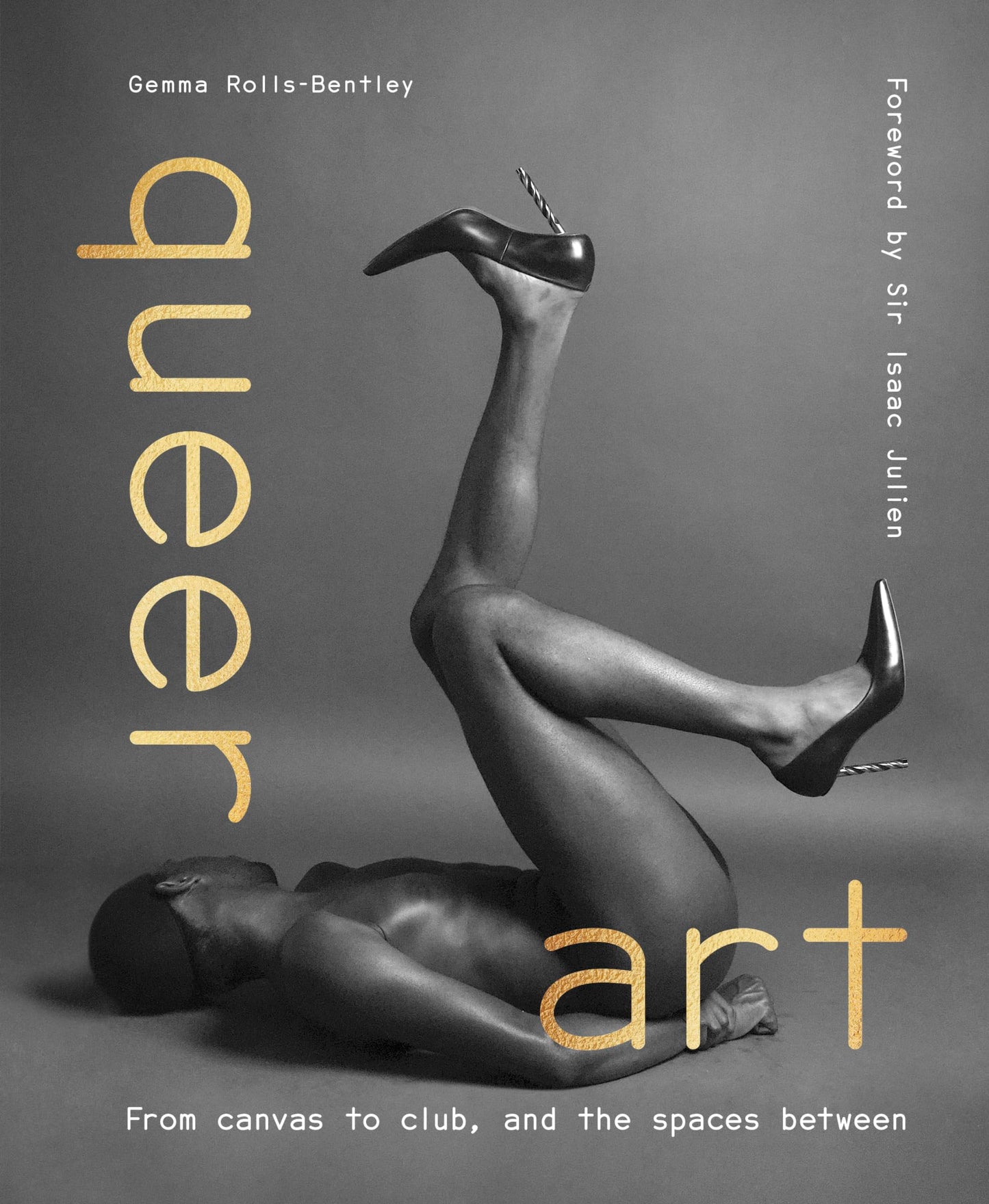 Libro: Queer Art: From Canvas to Club, and the Spaces Between