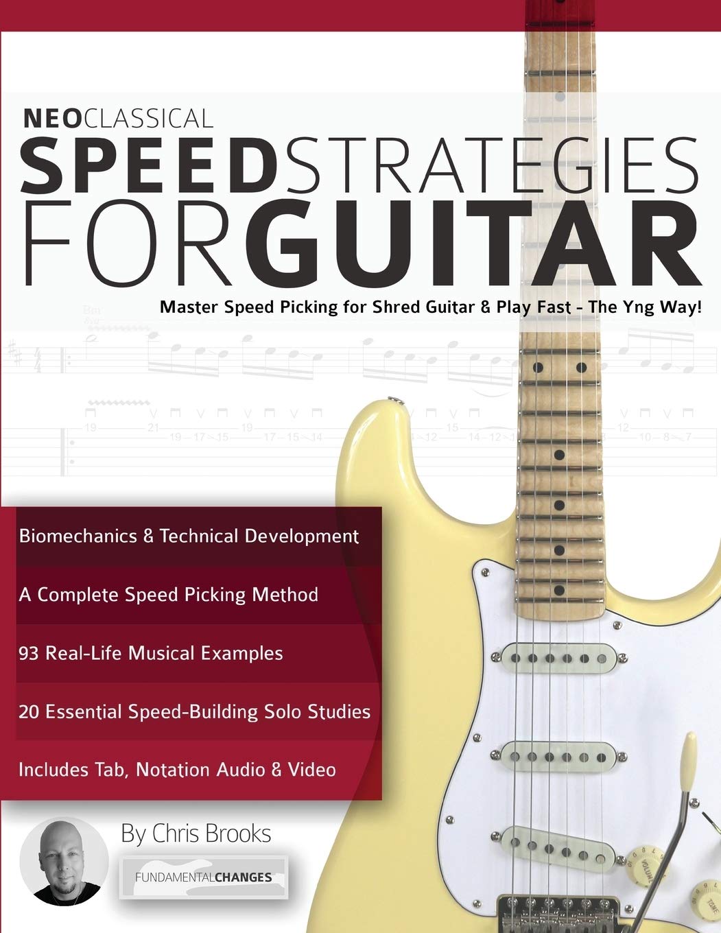 Libro: Neoclassical Speed Strategies for Guitar (Learn Rock Guitar Technique)