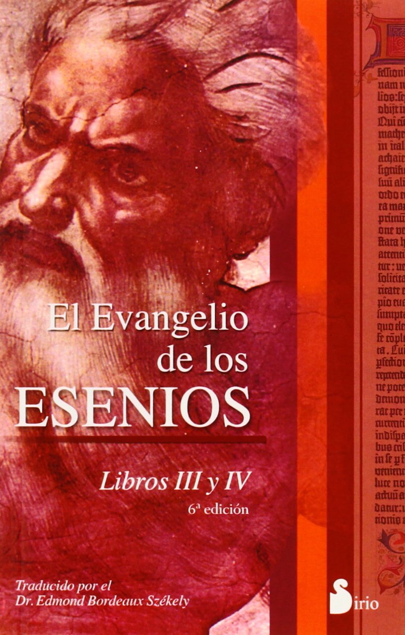 Libro: El evangelio de los Esenios III y IV
