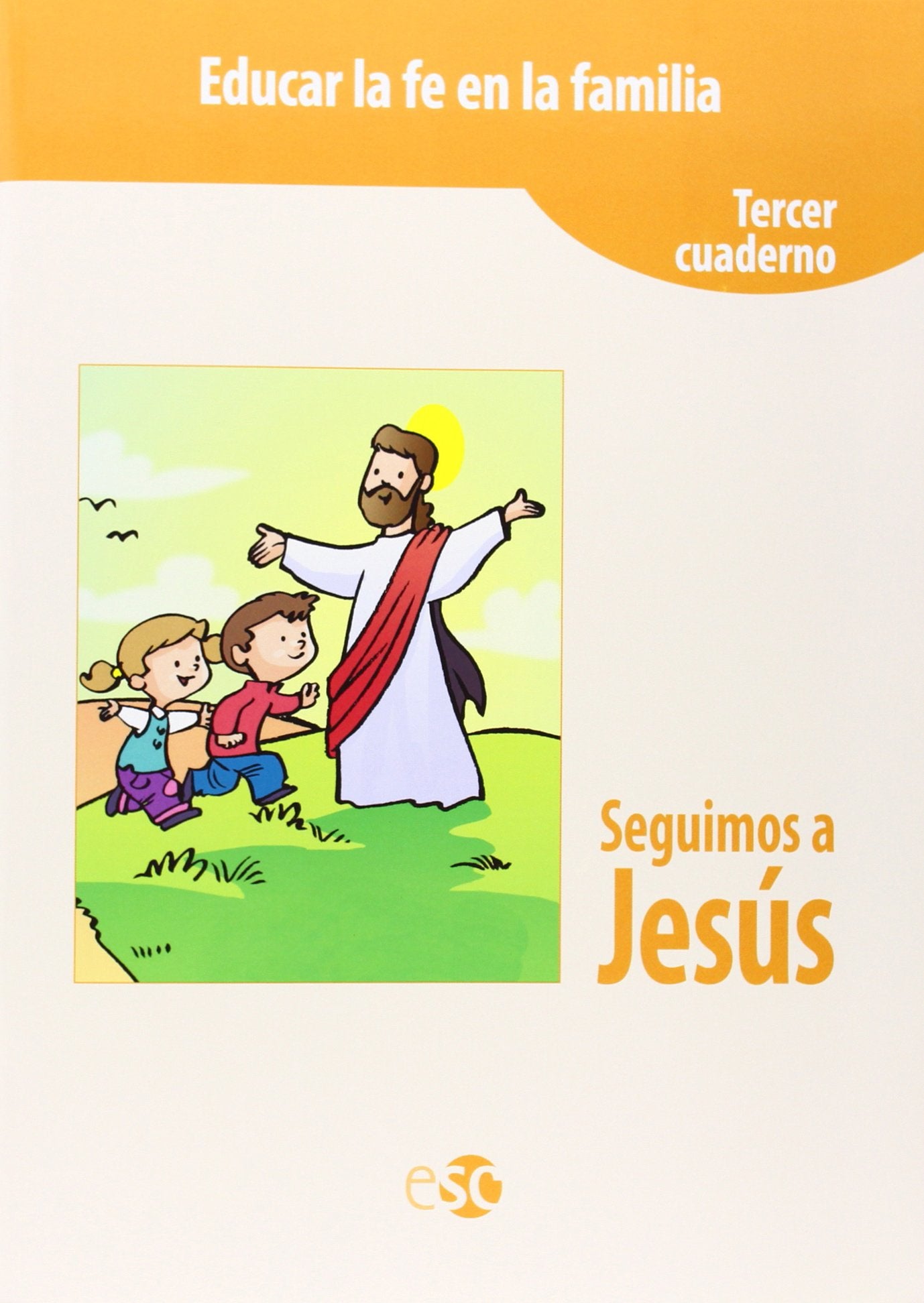 Libro: Seguimos a Jesús 3