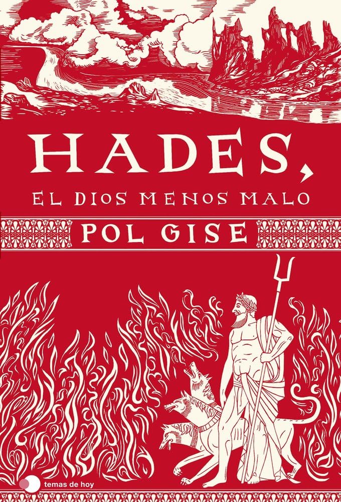 Libro: Hades, el dios menos malo (temas de hoy)
