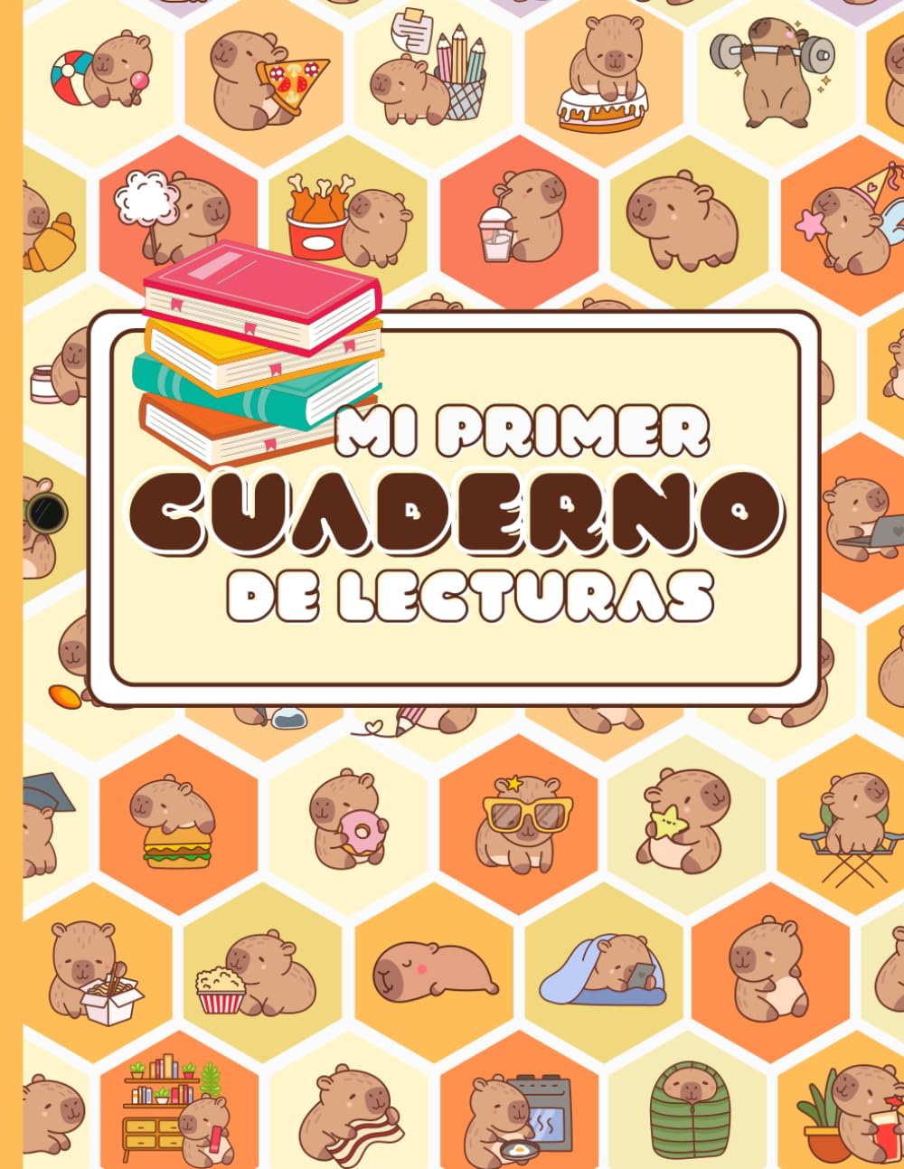 Libro: Mi primer Cuaderno de Lecturas: Diario de lecturas infantil con espacio para 25 reseñas. Para pequeños lectores de 6 a 12 años. Cuaderno A4(formato grande)Portada con diseño de capibaras