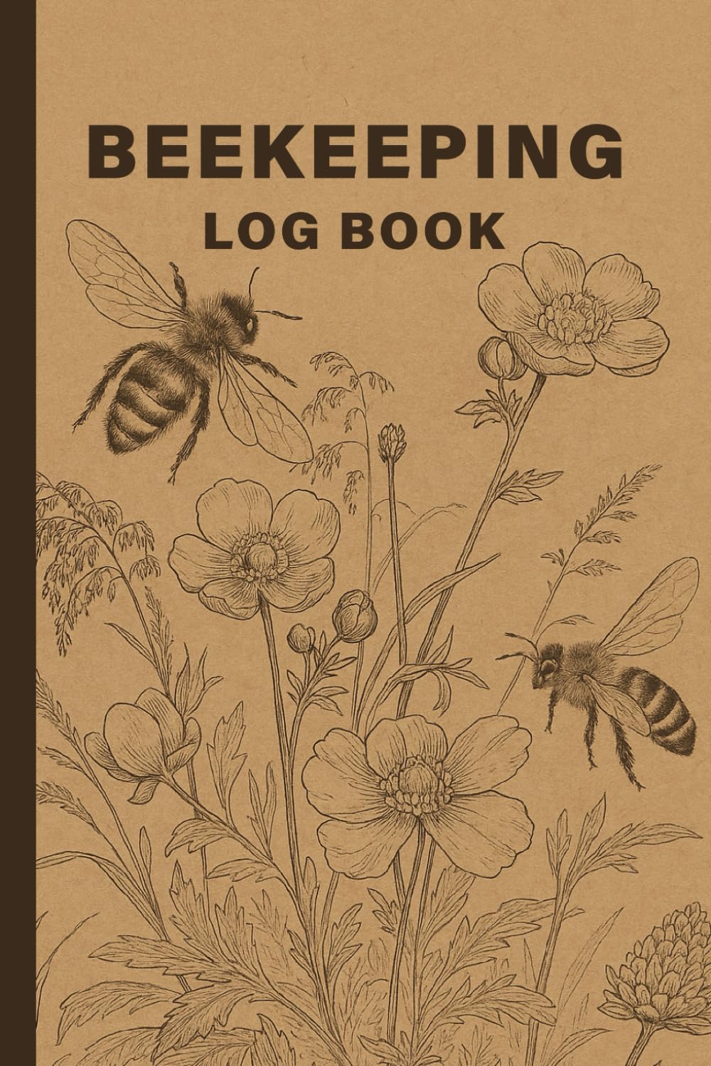Libro: Beekeeping Log Book: Hive Inspection Sheets, Colony Health Tracking, Honey Production Records, and Apiary Management Log for Beginner & Experienced Beekeepers