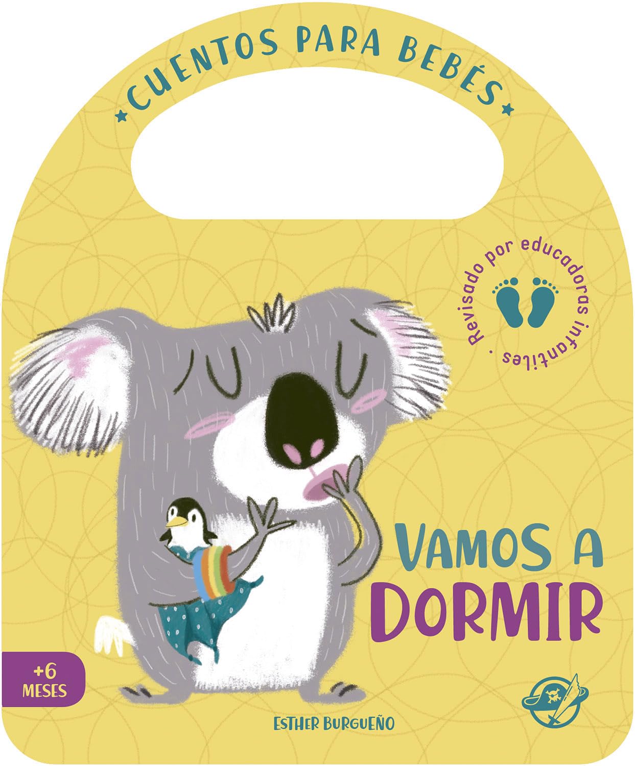 Cuentos para bebés - Vamos a dormir: Un cuento de cartón para aprender a irse a la cama, interactivo, con una solapa y con una asa: 2 (Pasito a pasito me hago grandecito)