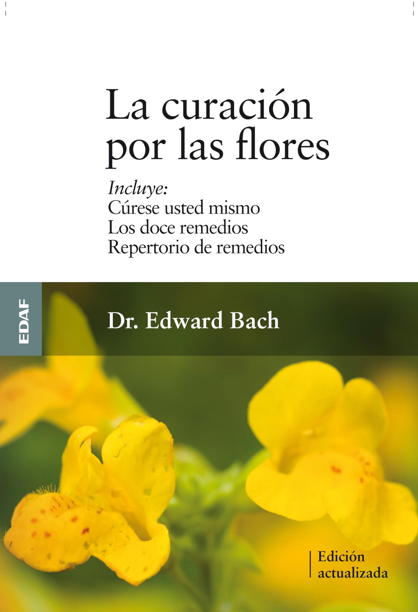 Libro: Curacion Por Las Flores