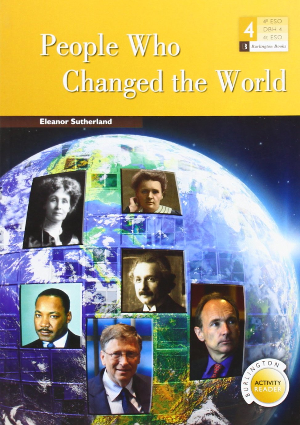 Libro: People Who Changed The World. 4º Eso