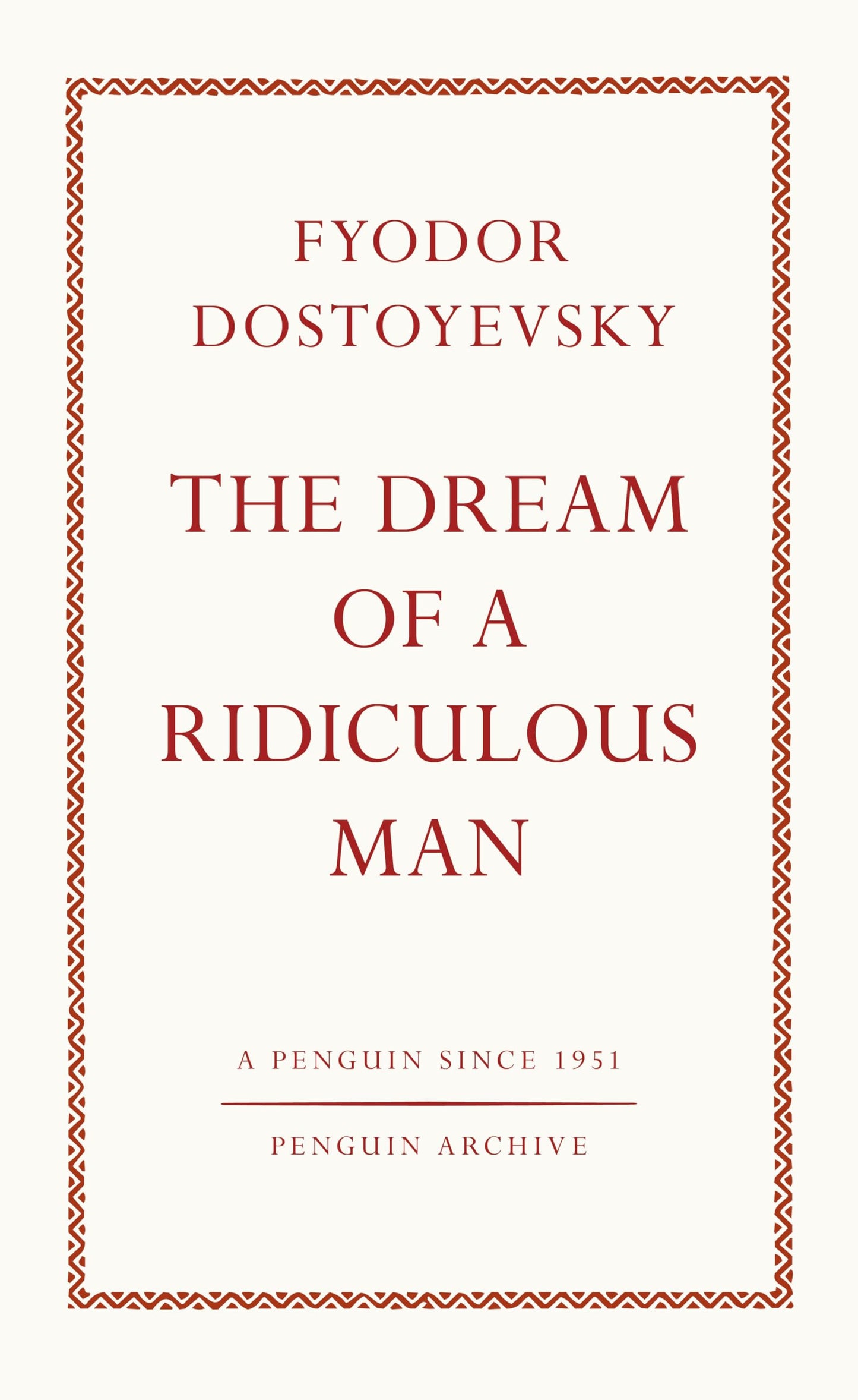 Libro: The Dream of a Ridiculous Man (Penguin Archive)