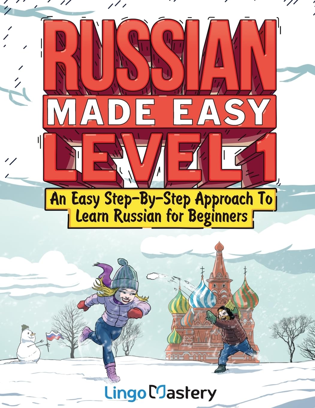 Libro: Russian Made Easy Level 1: An Easy Step-By-Step Approach To Learn Russian for Beginners (Textbook + Workbook Included)
