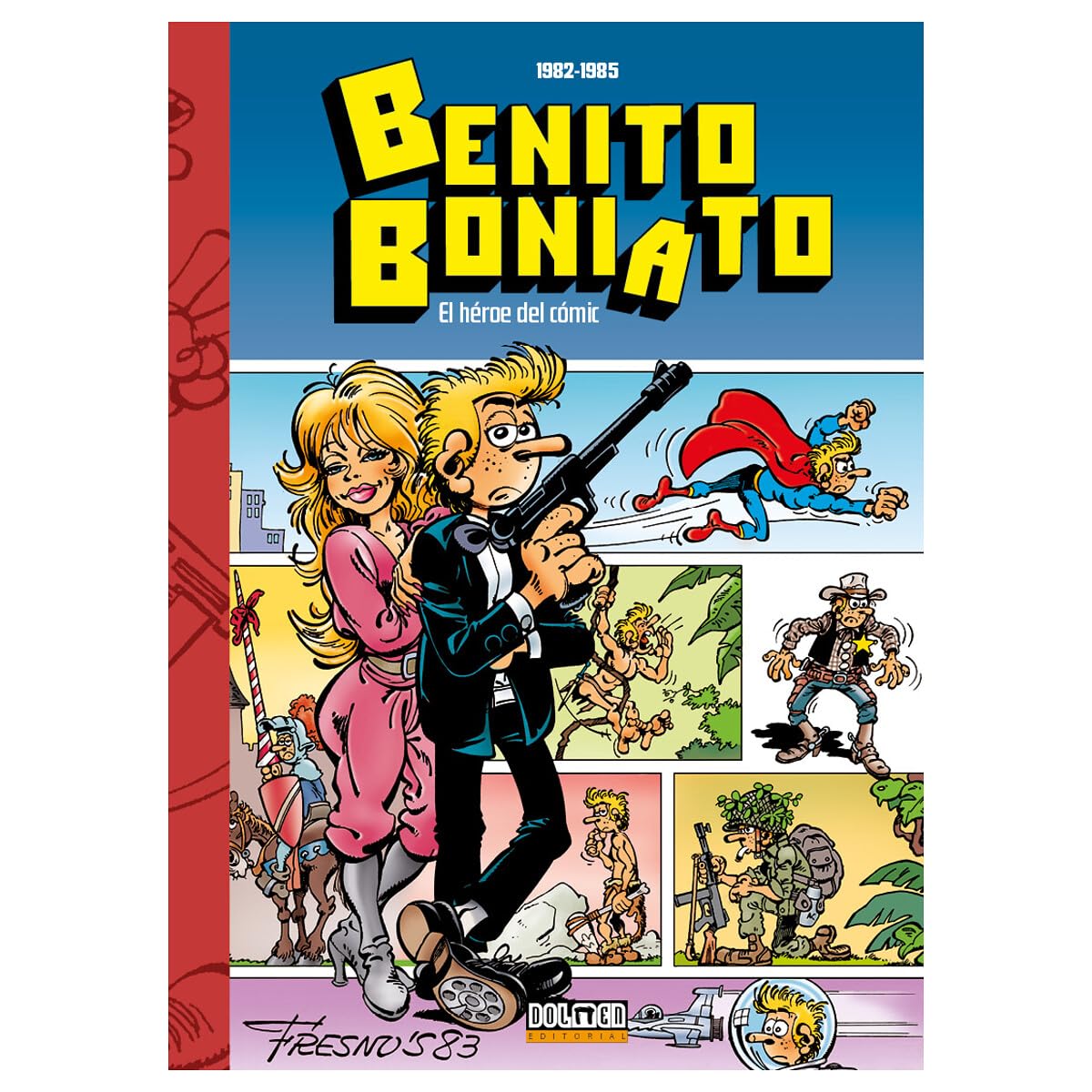 Libro: BENITO BONIATO: HÉROE DEL CÓMIC