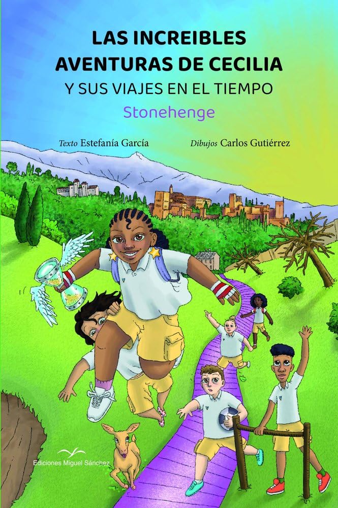 Libro: Las increibles aventuras de Cecilia y sus viajes en el tiempo: Stonehenge
