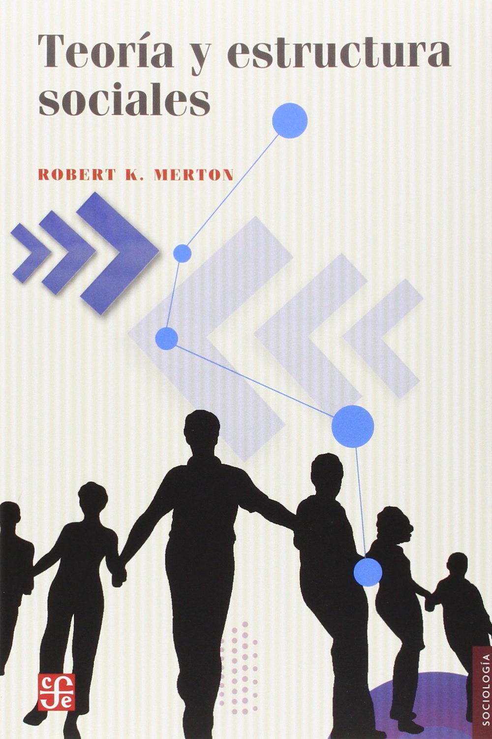 Libro: Teoría y estructura sociales