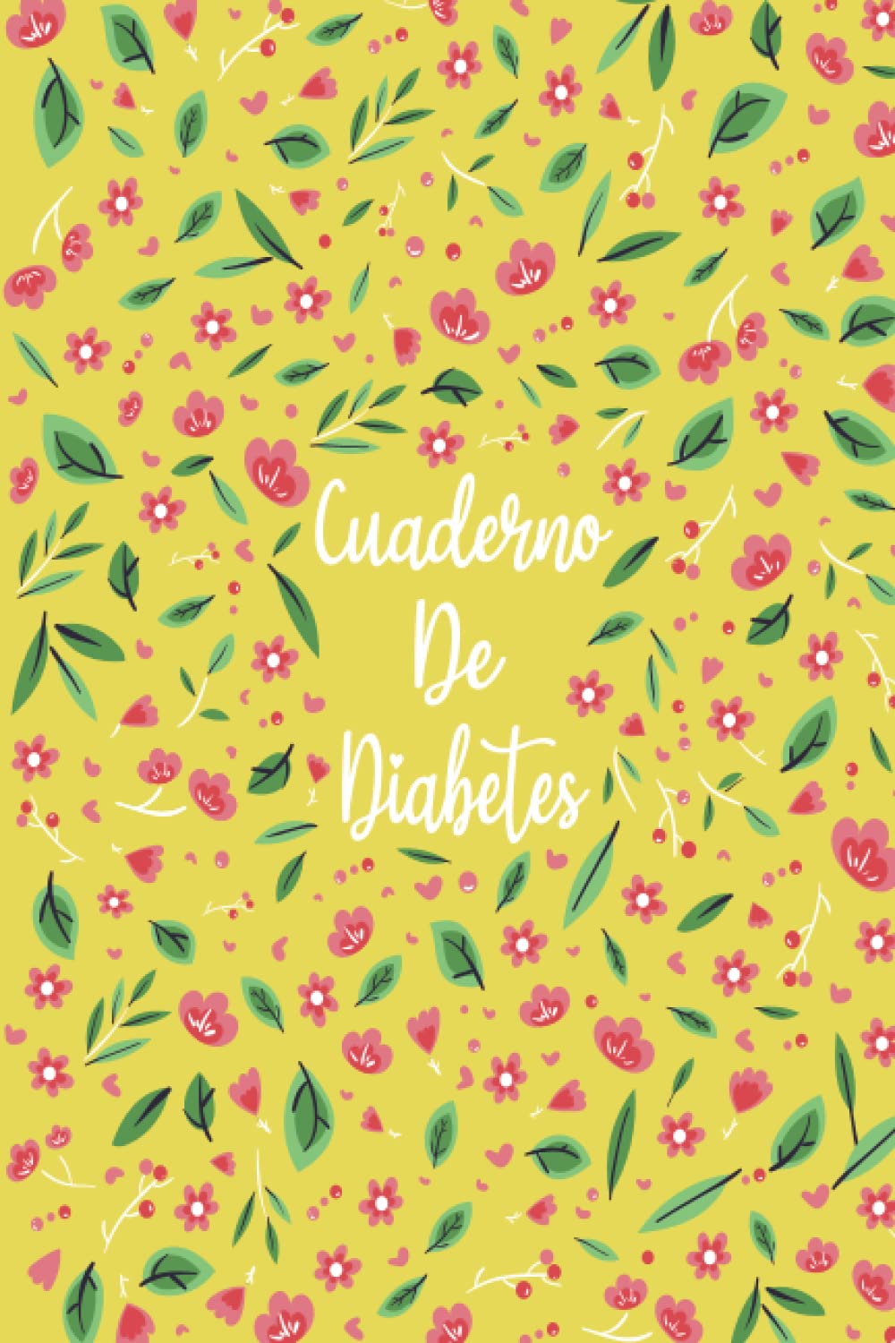 Libro: Cuaderno De Diabetes: Libro de Registro Nivel de Azúcar en Sangre | 108 semanas (2 años) | Formato A5