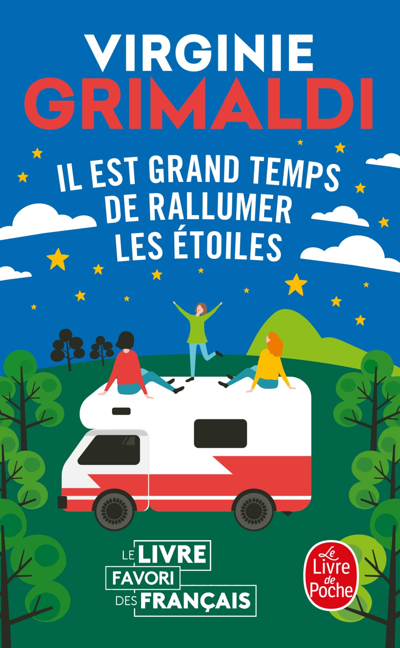 Libro: Il est grand temps de rallumer les étoiles (Le livre de poche)