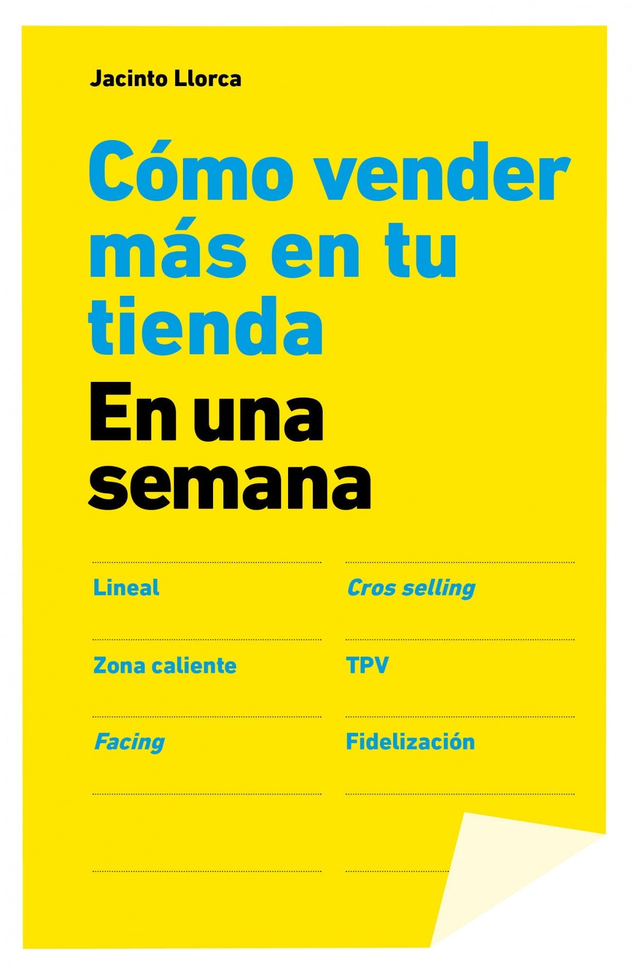 Libro: Cómo vender más en tu tienda en una semana