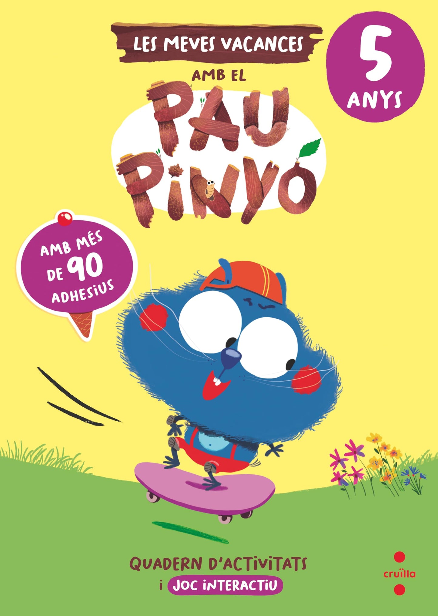 Libro: Les meves vacances amb el Pau Pinyó - 5 anys (VACACIONES)