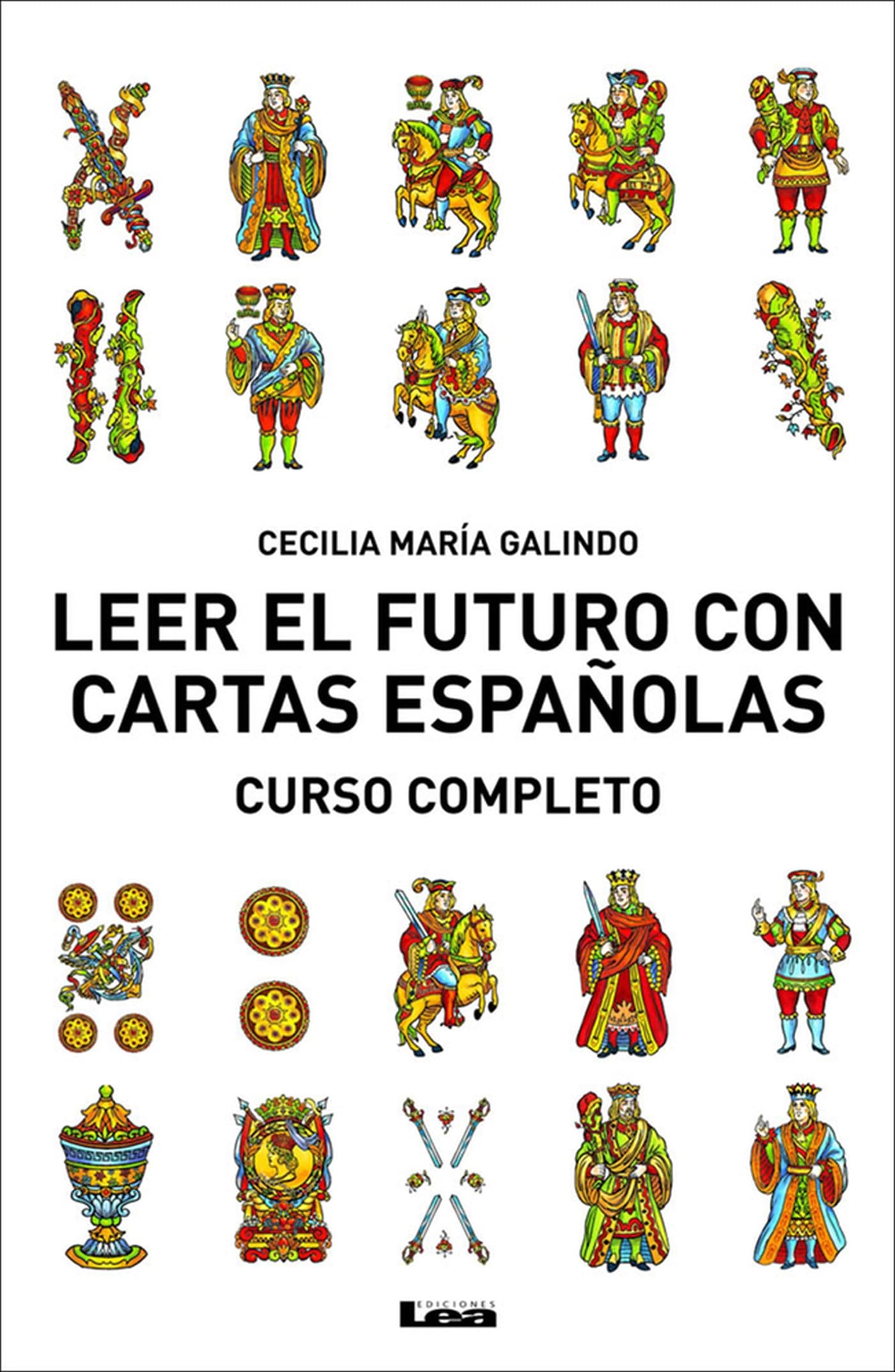 Libro: Leer el futuro con cartas españolas, curso completo: Curso Completo (Spanish Edition)