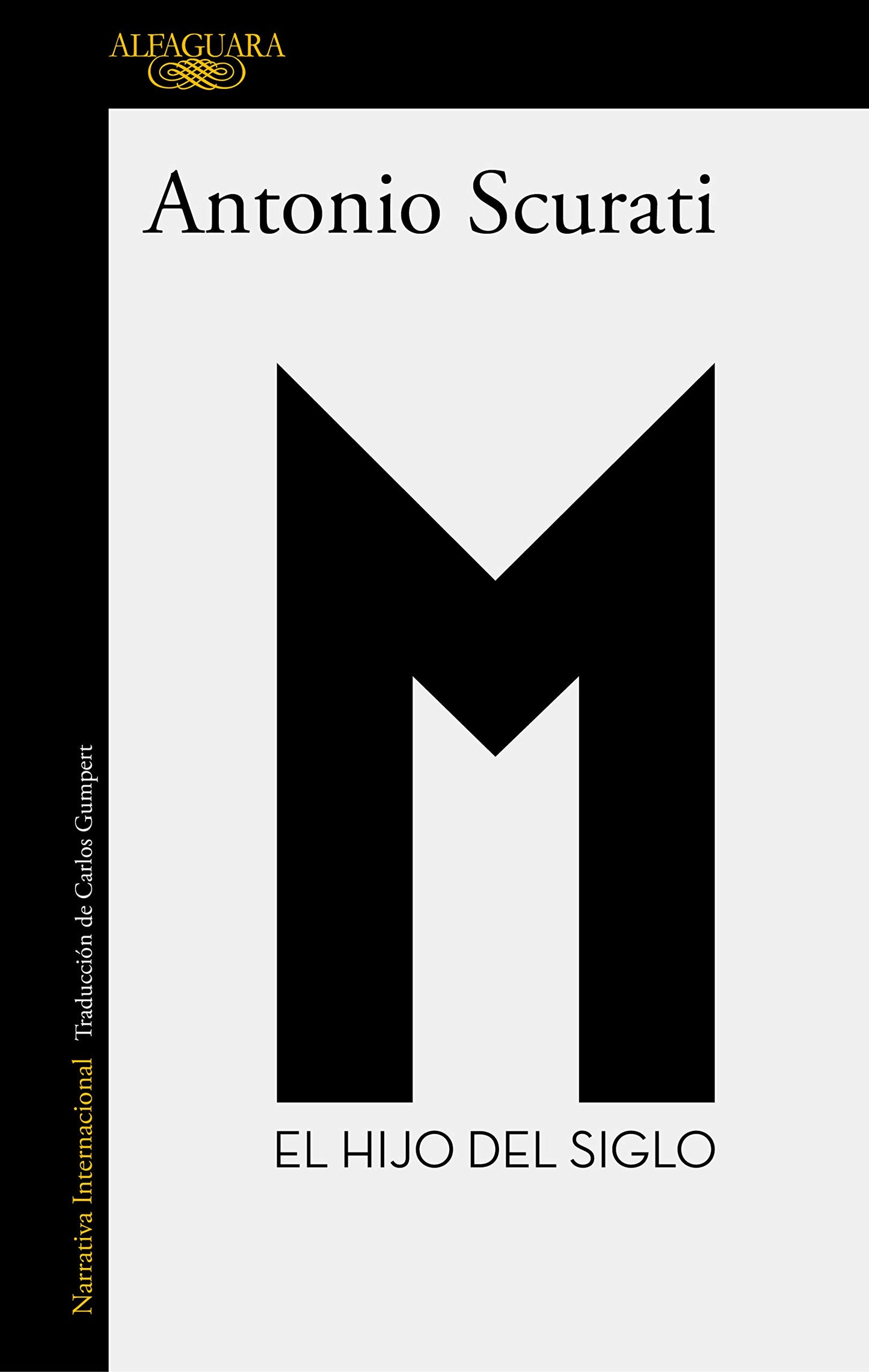 Libro: M. 1 - El hijo del siglo (Literaturas)