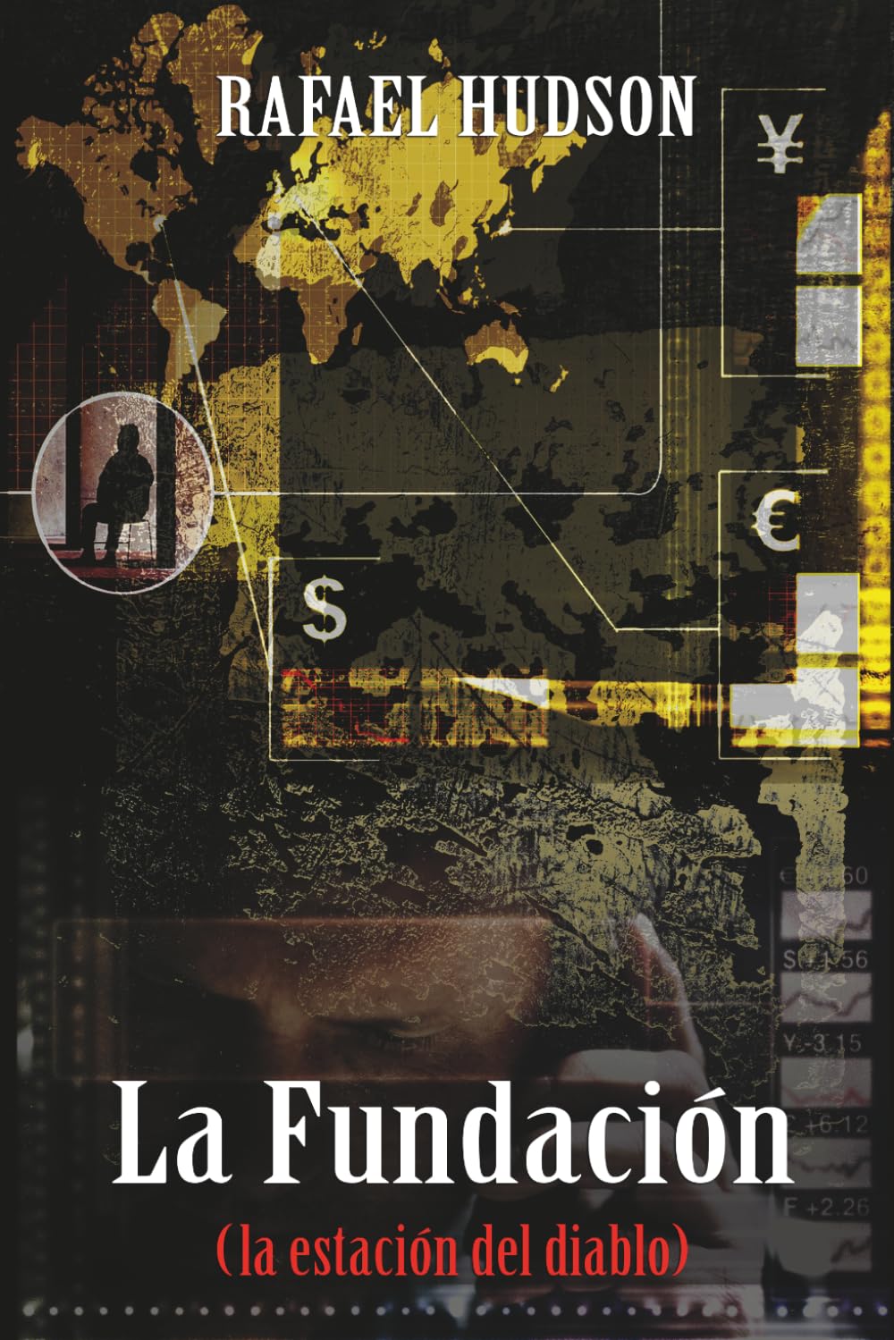 Libro: La Fundación: (la estación del diablo) (Spanish Edition)