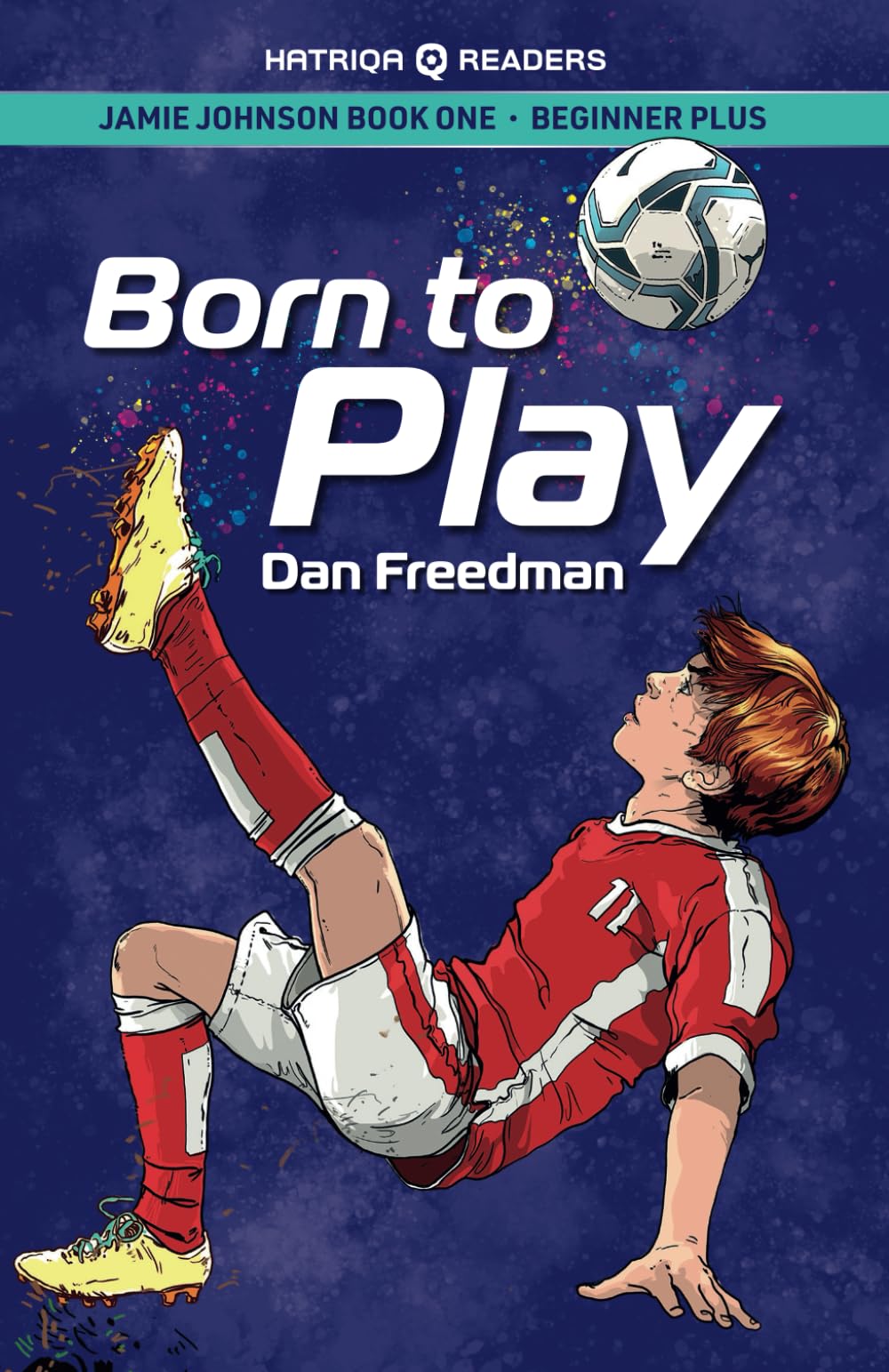 Libro: Jamie Johnson: Born to Play (HATRIQA Graded Readers): 1 (Jamie Johnson Reader Series)