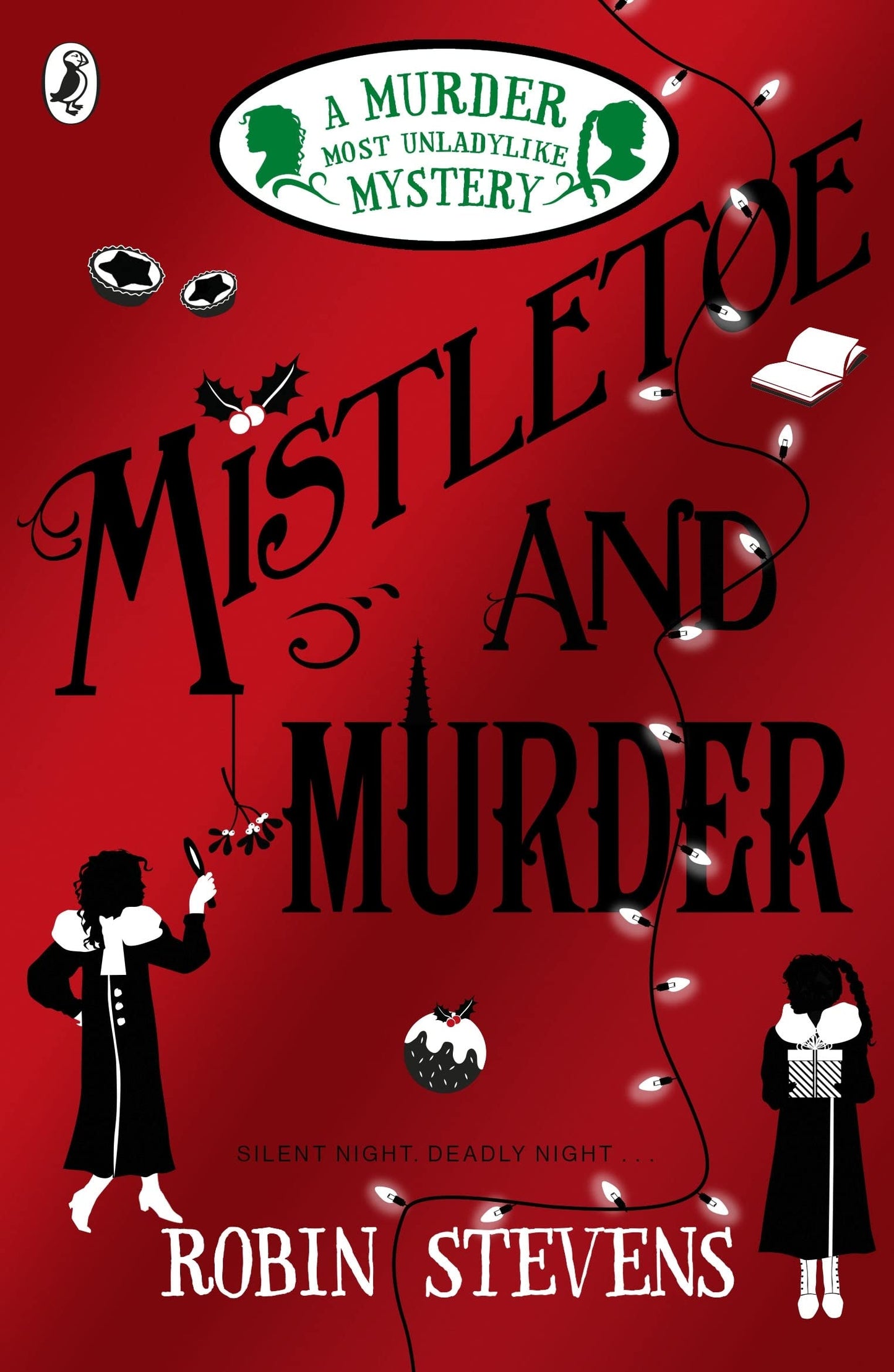 Libro: Mistletoe and Murder: The fifth murder mystery in the million-copy bestselling series: 5 (A Murder Most Unladylike Mystery, 5)