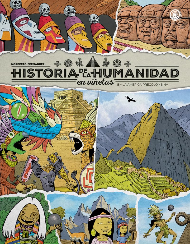 Libro: Historia de la humanidad en viñetas. La América precolombina Vol. 8