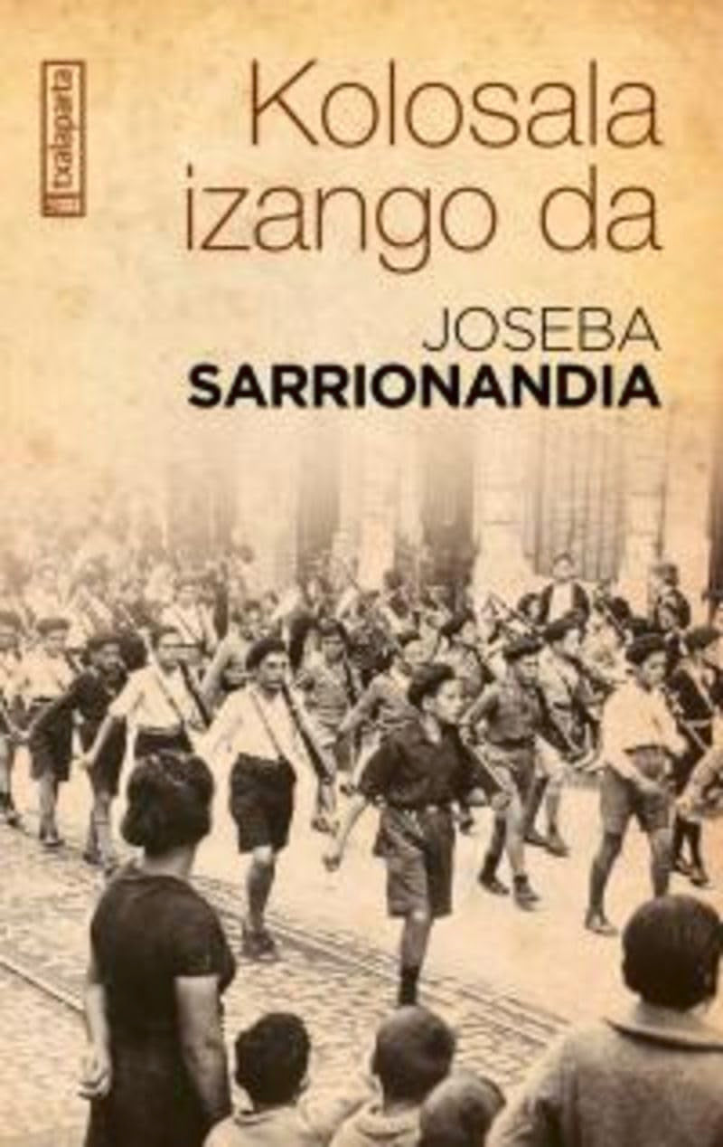 Libro: Kolosala izango da (AMAIUR)
