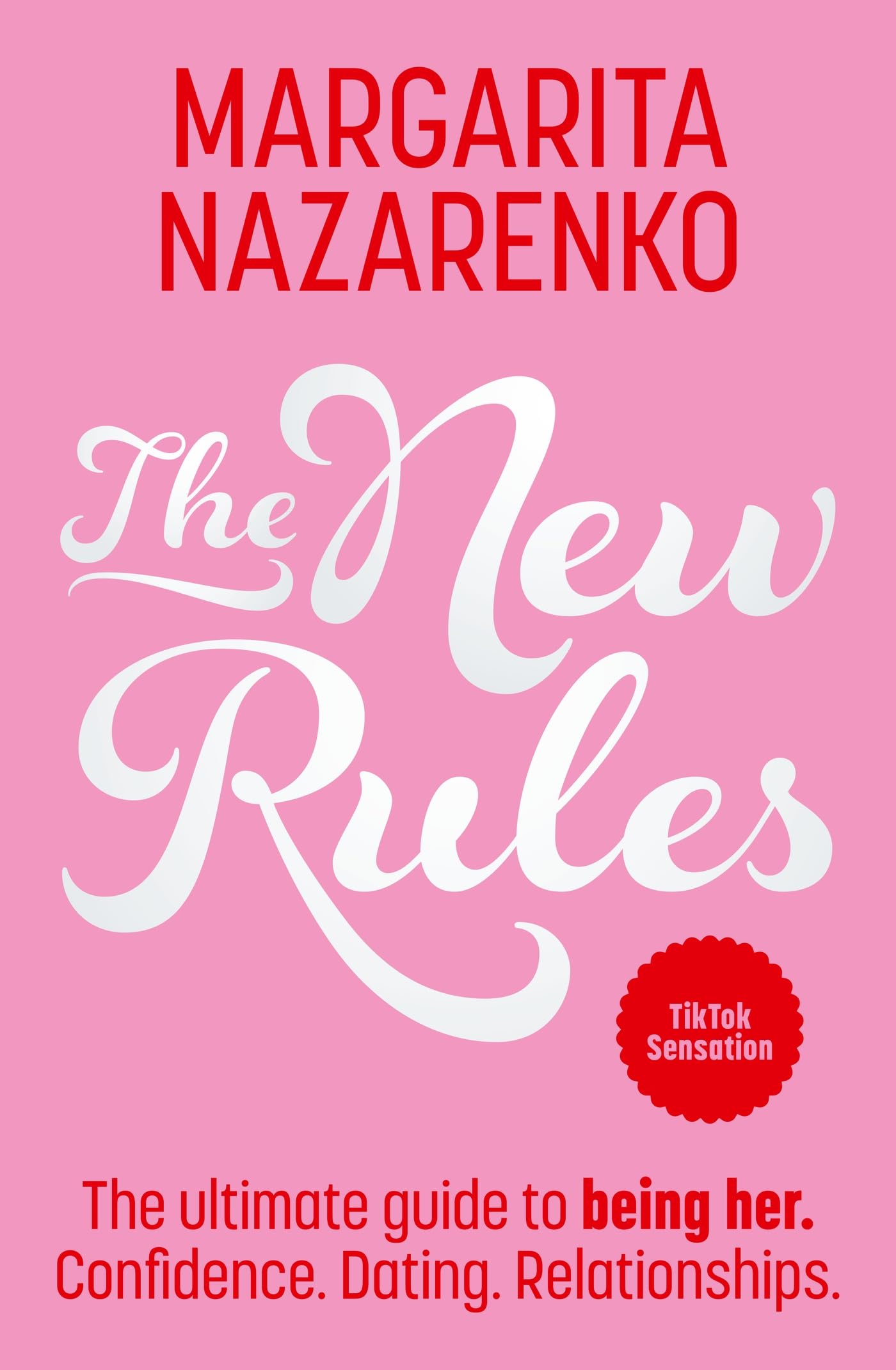 Libro: The New Rules: The Ultimate Guide to Being Her