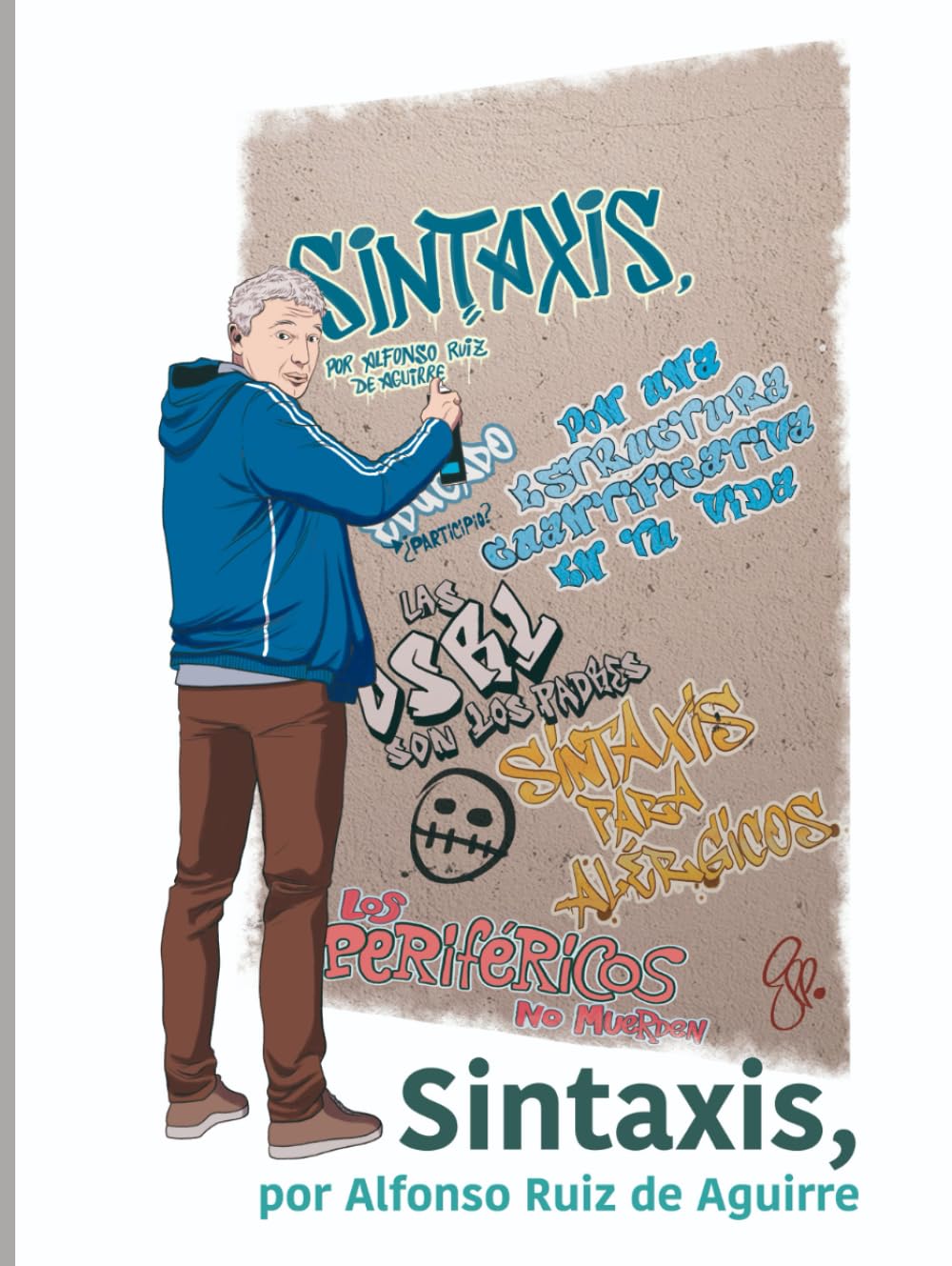 Libro: Sintaxis,: por Alfonso Ruiz de Aguirre (Spanish Edition)