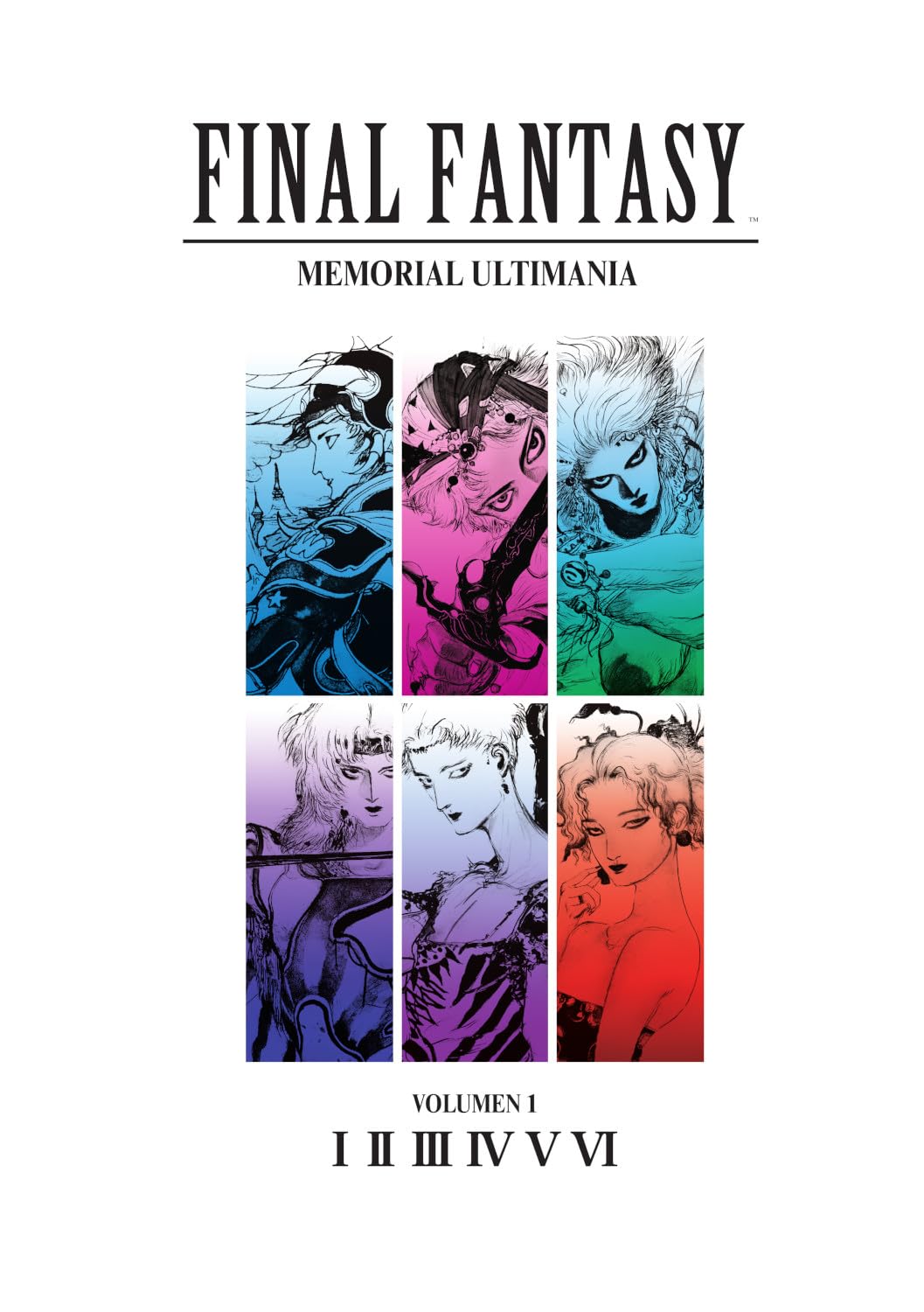 Libro: FINAL FANTASY: MEMORIAL ULTIMANIA VOLUMEN 01. I-VI (LIBROS ILUSTRADOS)