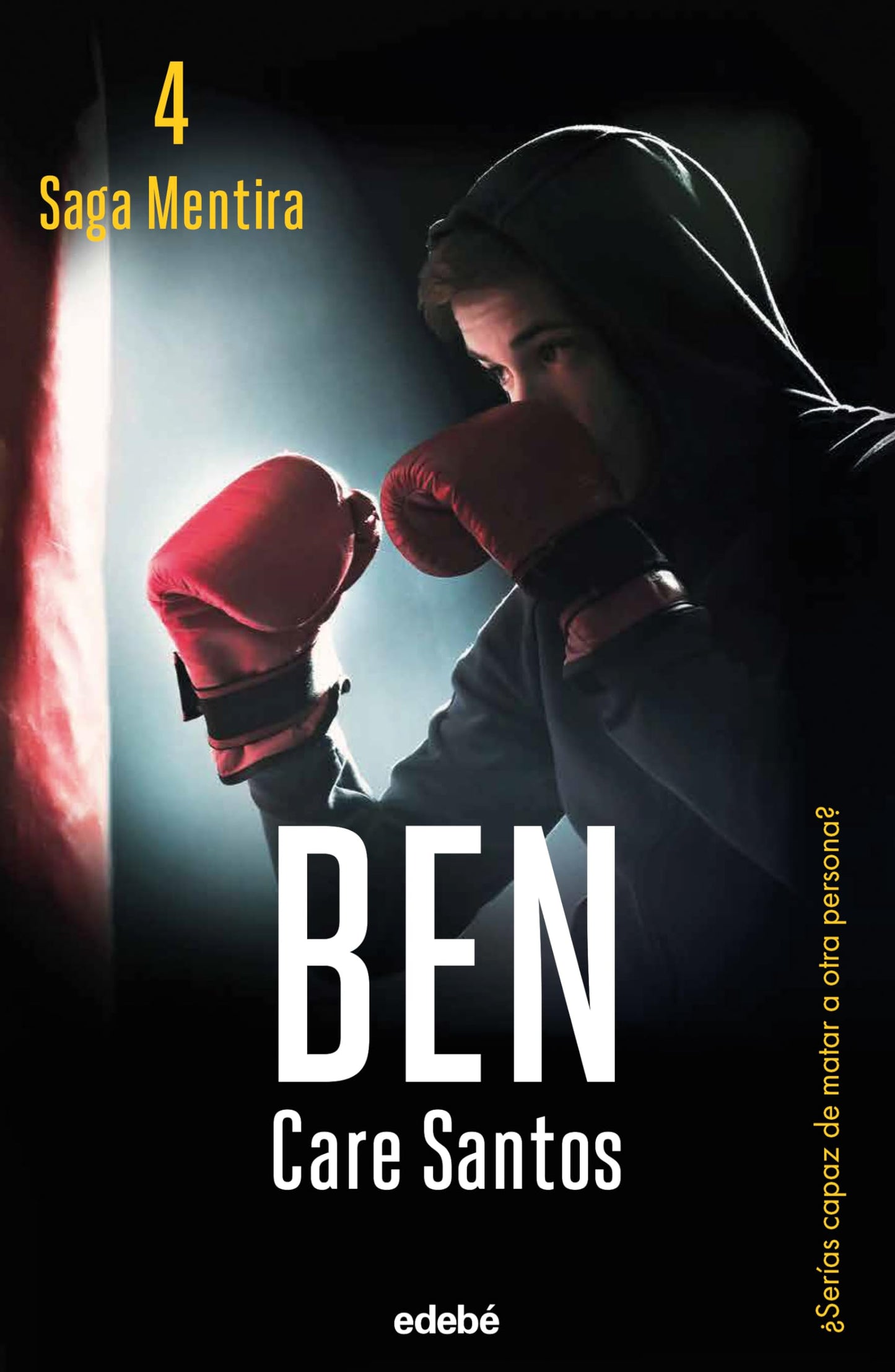 Libro: BEN (NUEVA EDICIÓN) (Saga Mentira): 4 (BIBLIOTECA CARE SANTOS)