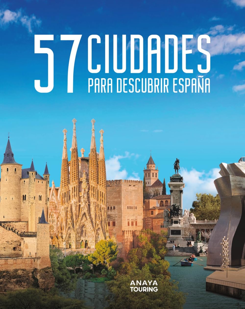 Libro: 57 Ciudades para descubrir España (Guías Singulares)