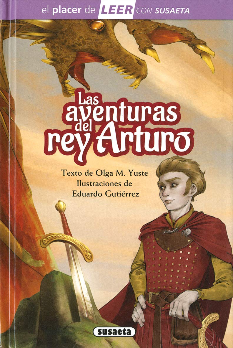 Libro: Las aventuras del rey Arturo: Leer con Susaeta - Nivel 4 (Leer con Susaeta, Nivel 4/ Read with Susaeta, Level 4) (Spanish Edition)