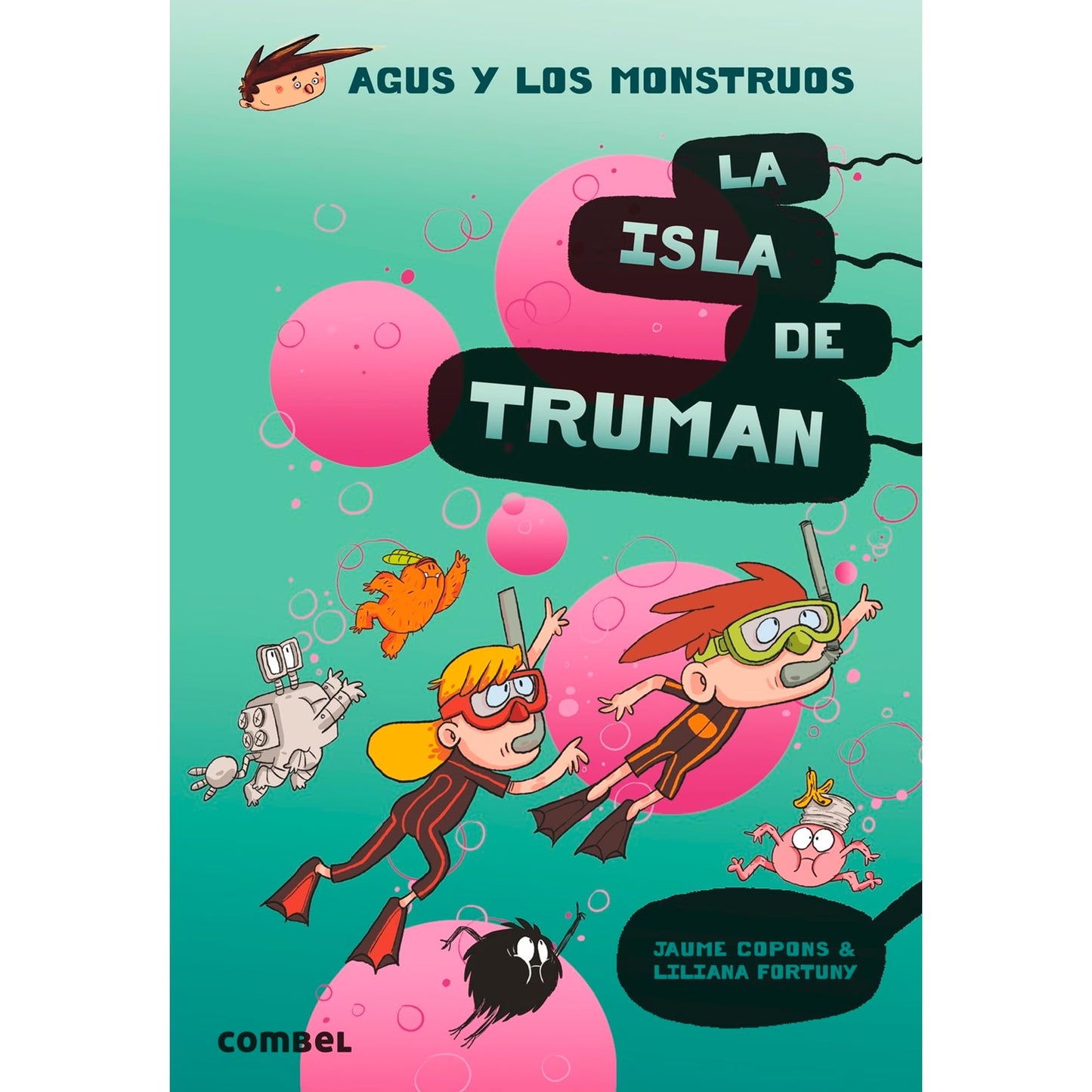 Libro: La Isla De Truman: Volume 17 (Agus y los monstruos) (edición en español)