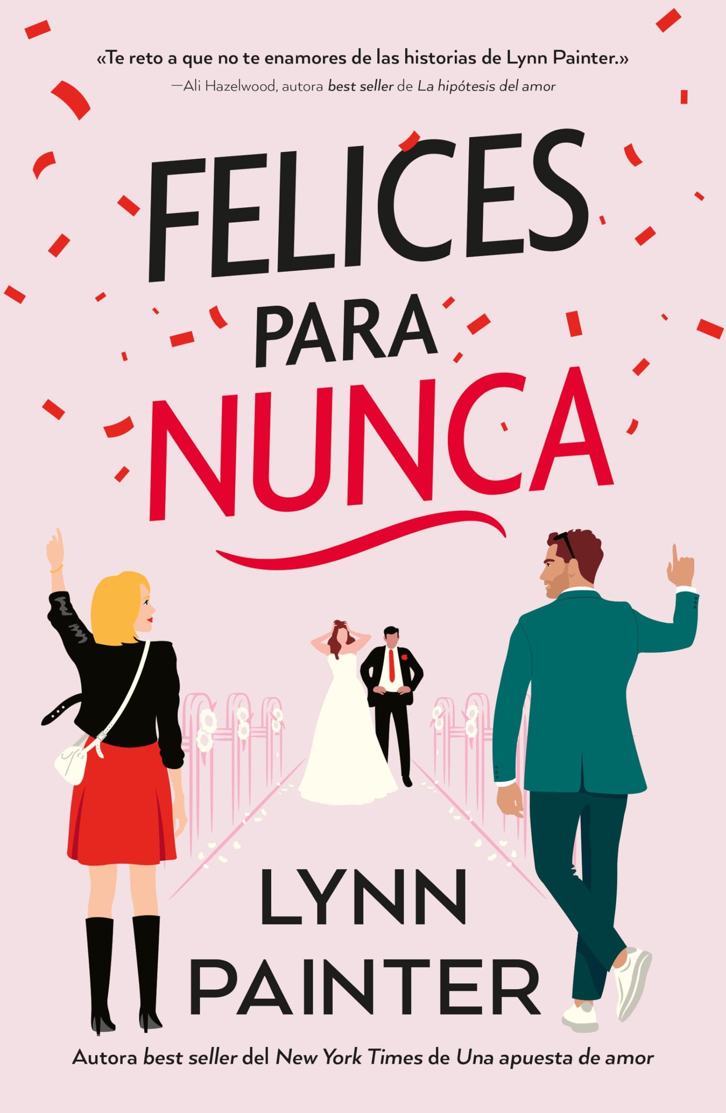 Libro: Felices para nunca (Spanish Edition)