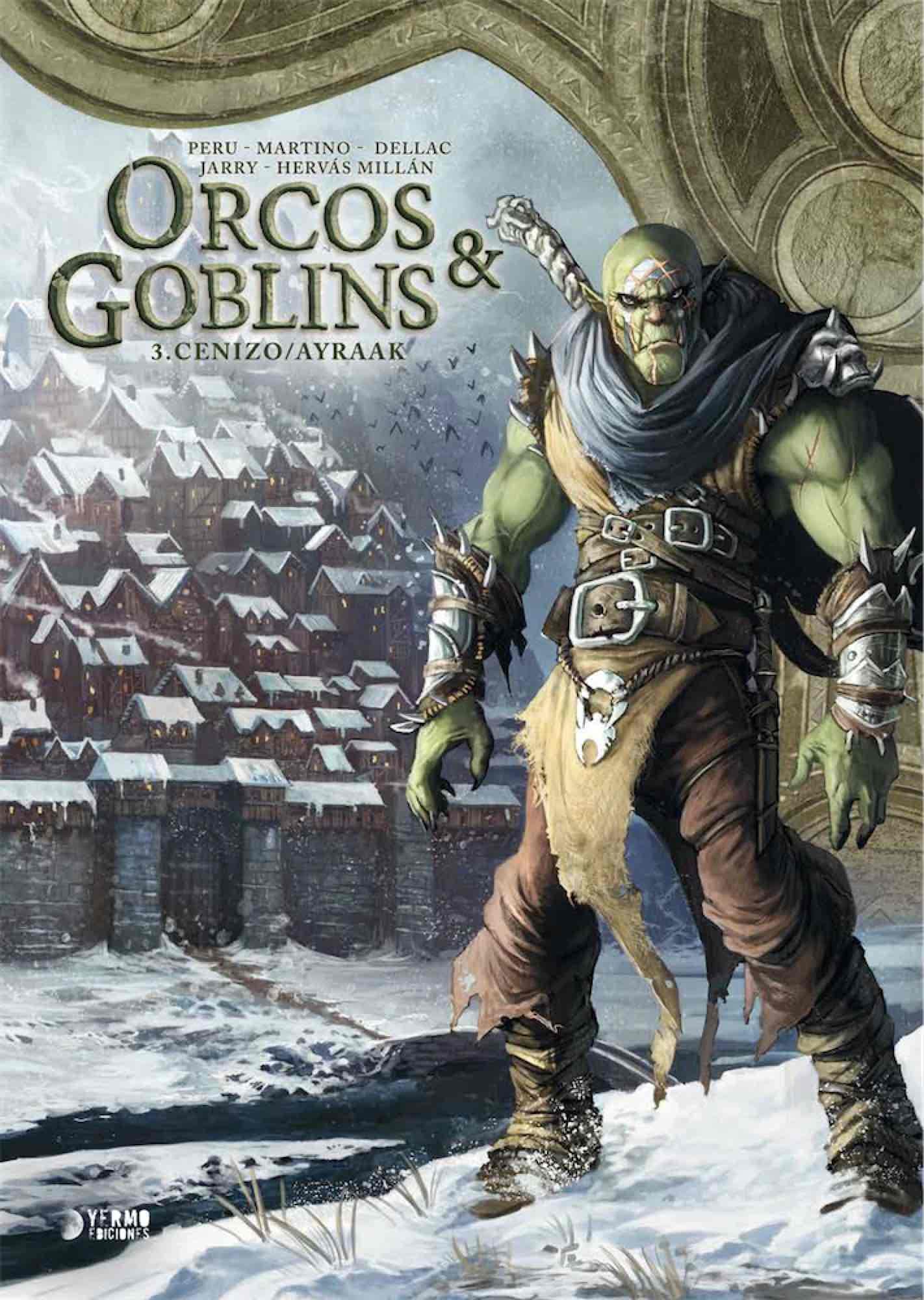 Libro: Orcos y goblins 03: cenizo ; ayraak