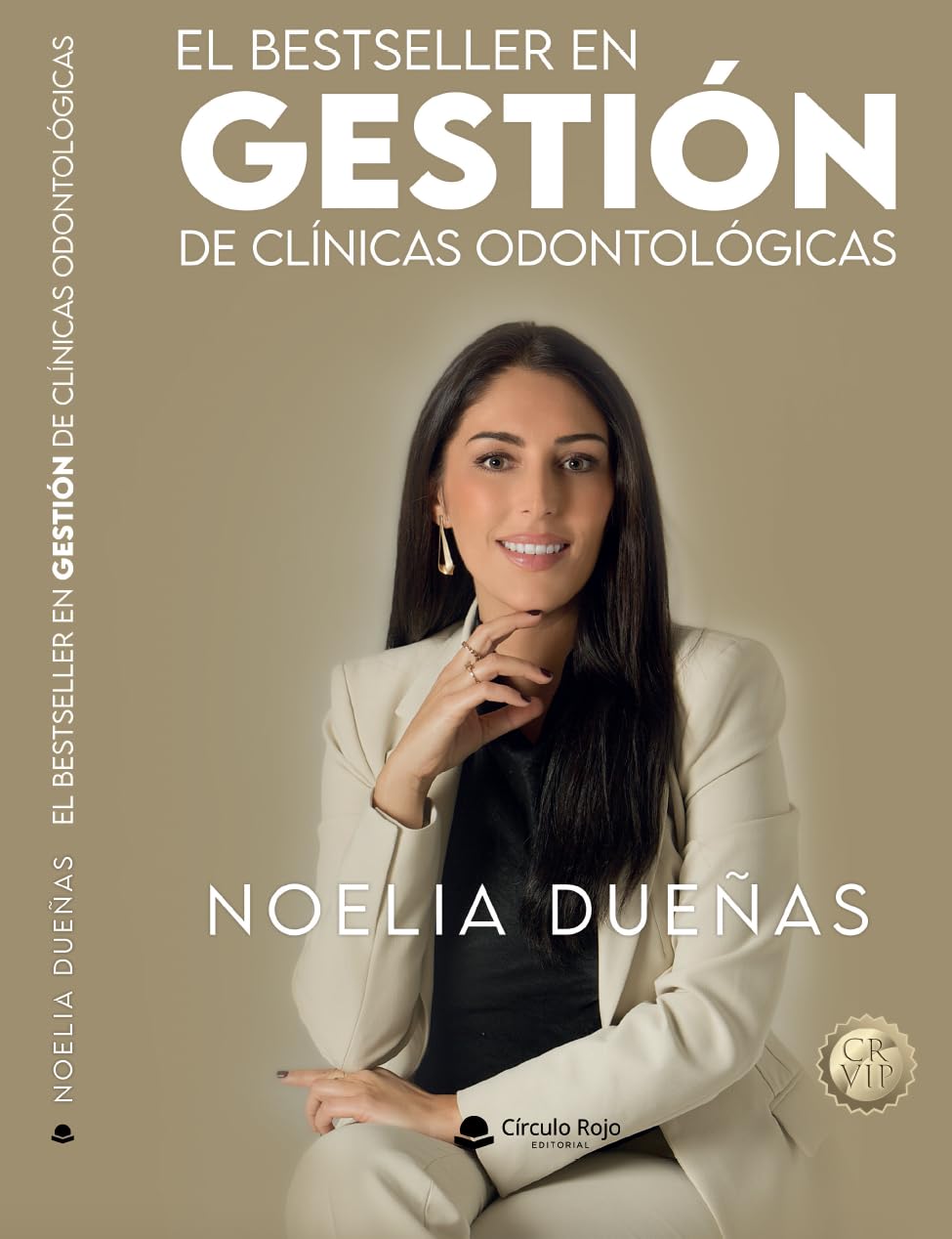 Libro: El Bestseller en GESTIÓN de clínicas odontológicas