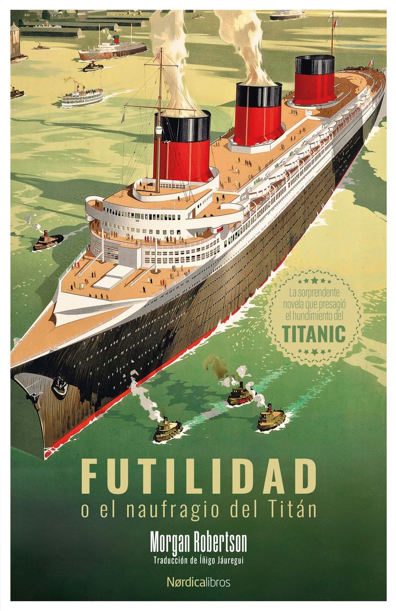 Libro: Futilidad o el naufragio del Titán (Spanish Edition)
