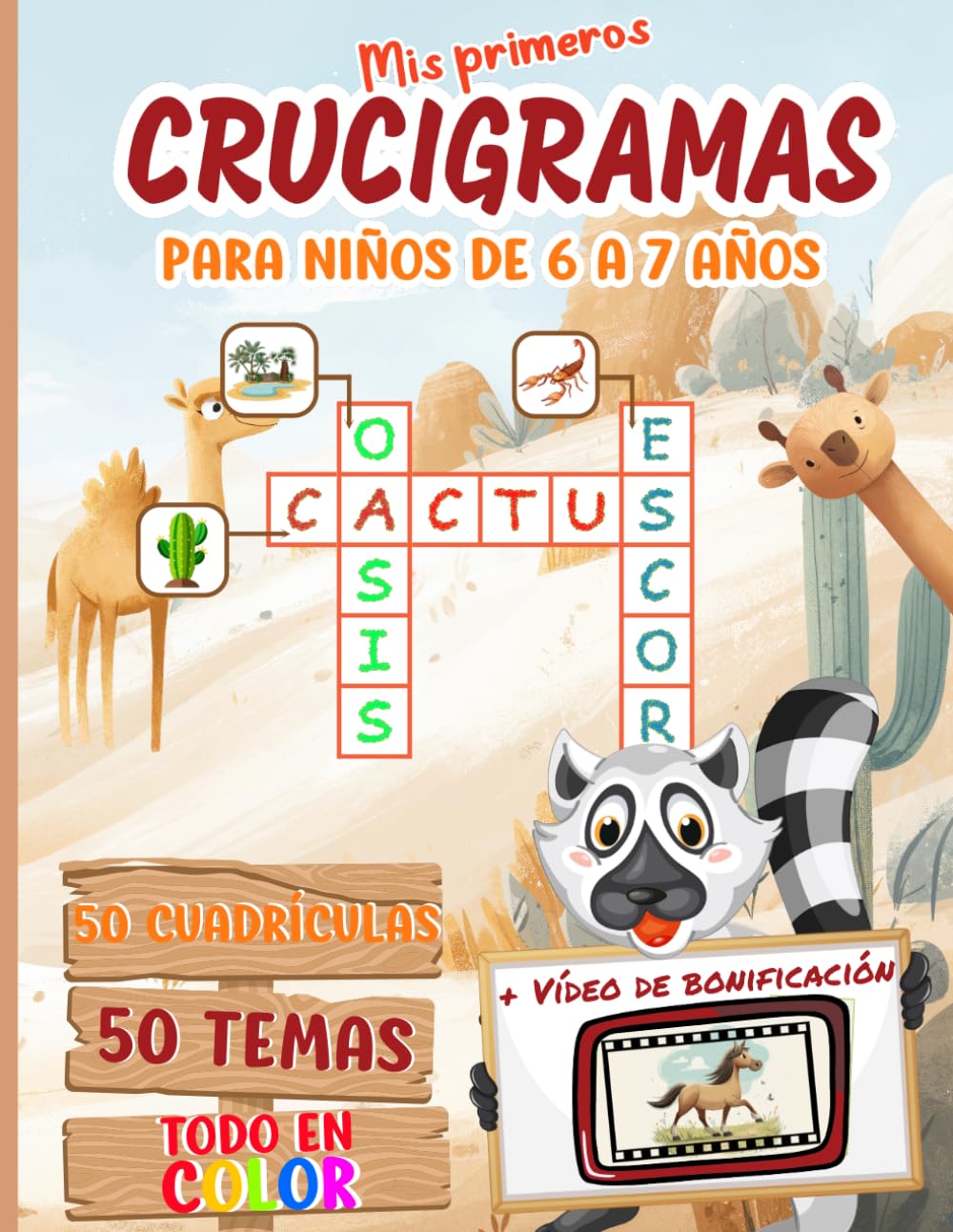 Libro: Mis primeros Crucigramas para niños de 6 a 7 años: 50 cuadrículas lúdicas en color + Vídeos de bonificación