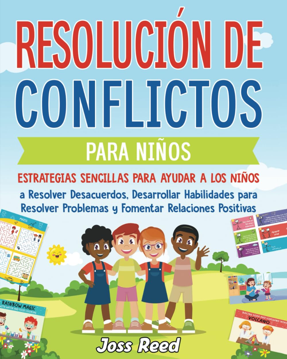 Libro: Resolución de conflictos para niños: Estrategias sencillas para ayudar a los niños a resolver desacuerdos, desarrollar habilidades para resolver ... detectives emocionales) (Spanish Edition)