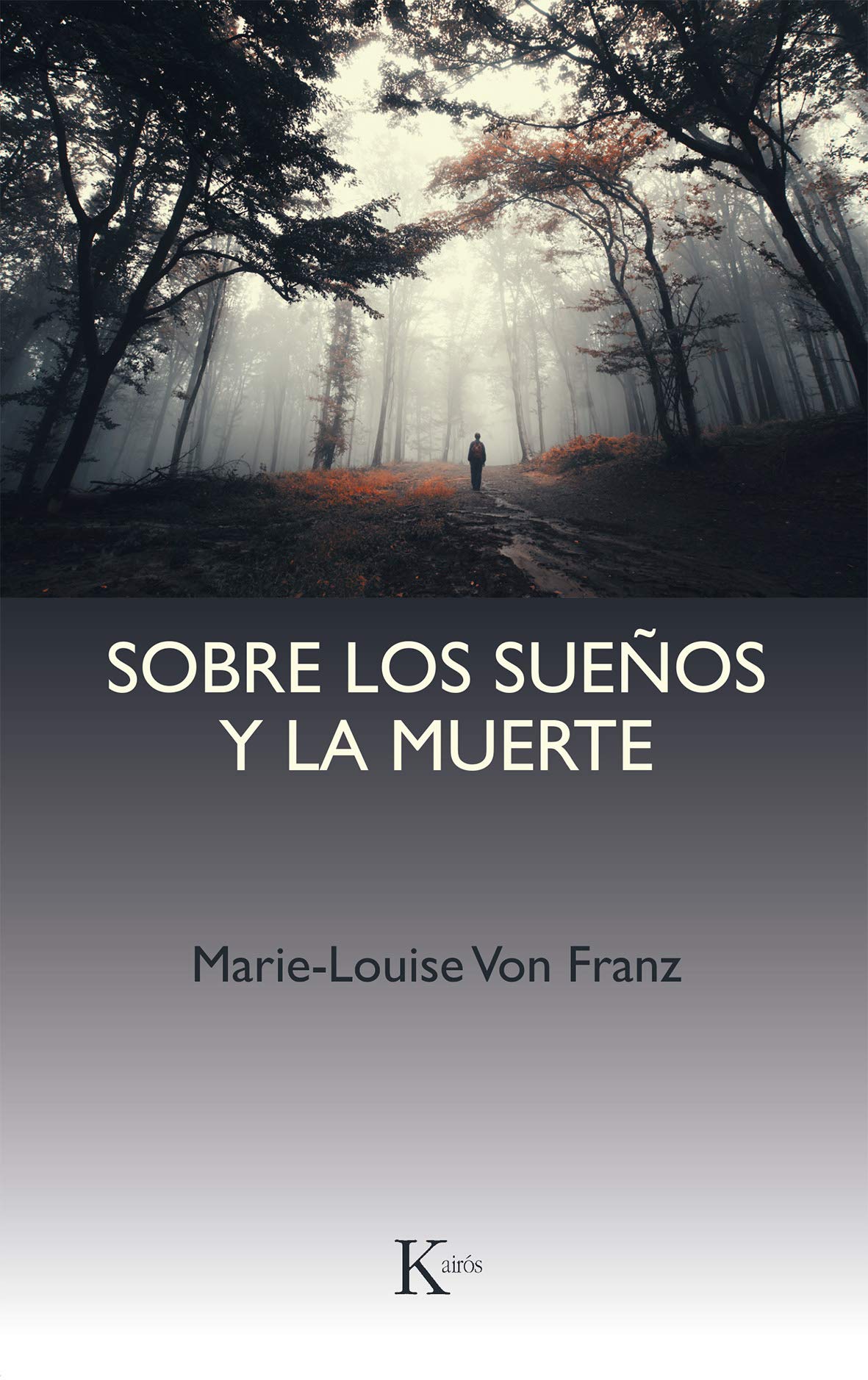 Libro: Sobre los sueños y la muerte (Psicología)
