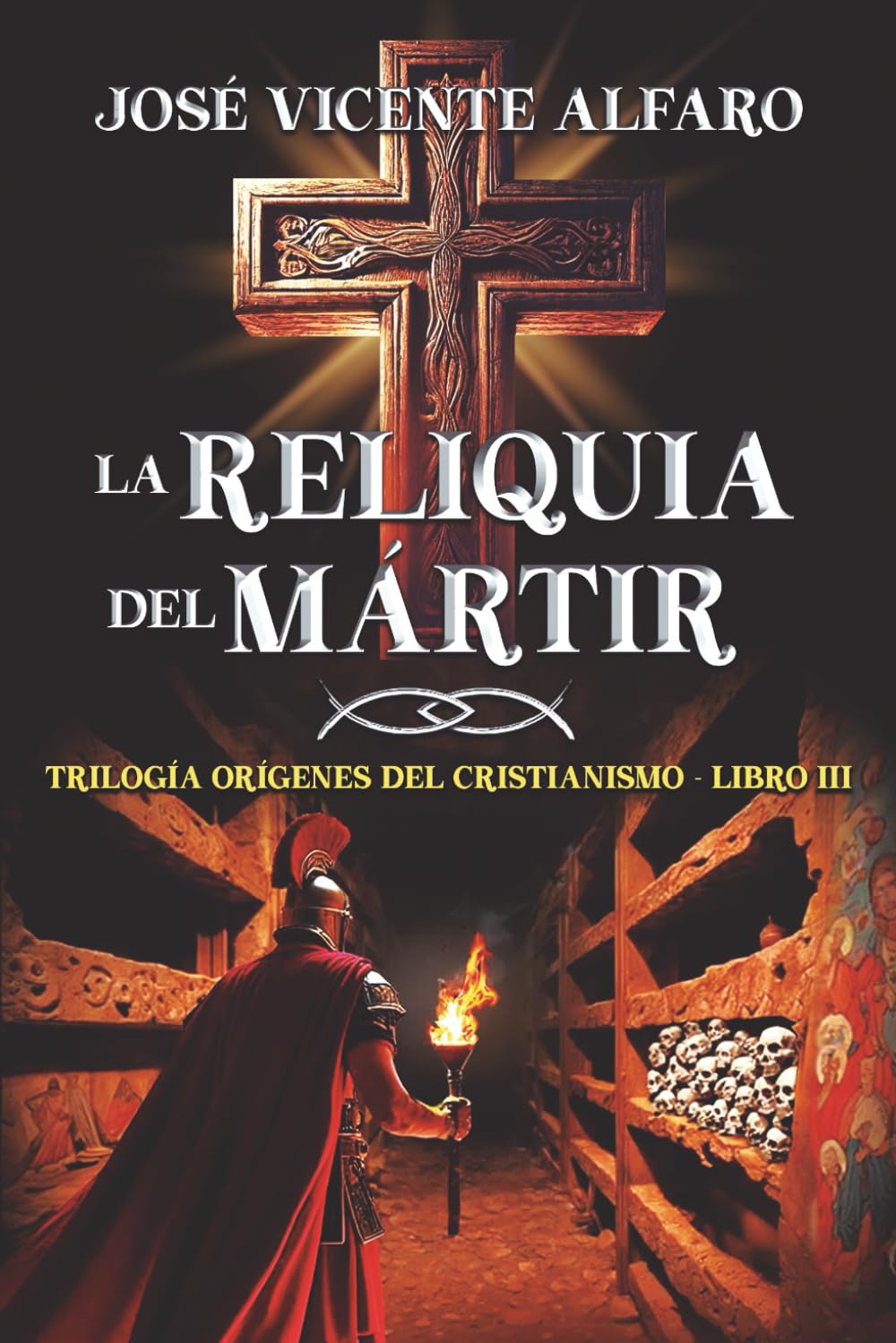 Libro: La reliquia del mártir: Misterio en Roma (Trilogía Orígenes del cristianismo)