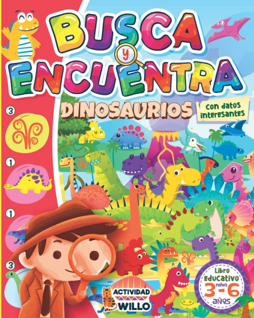 Libro: Busca y Encuentra Dinosaurios libro Educativo niños 3-6 años: Juegos de mesa de Inteligencia e Ingenio, Enigmas de logica y Rompecabezas Pasatiempos ... (¡Mis Grandes Retos de Busca y Encuentra!)