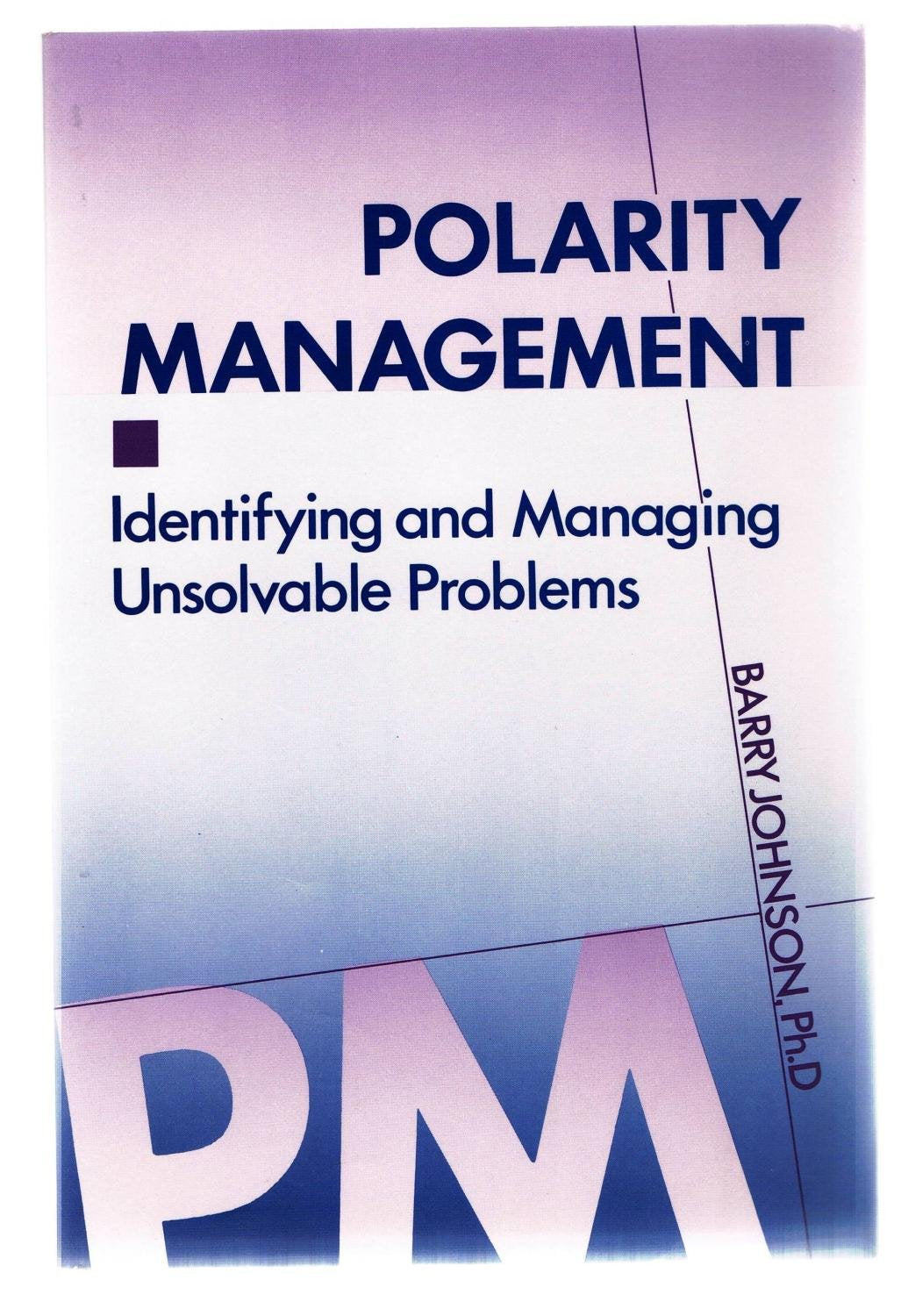 Libro: Polarity Management, 2nd Edition: Identifying and Managing Unsolvable Problems