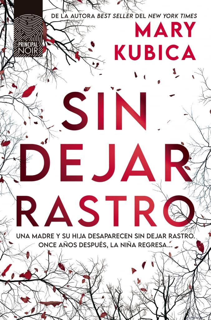 Libro: Sin dejar rastro: Best seller del New York Times con más de un millón de ejemplares vendidos (Principal Noir)