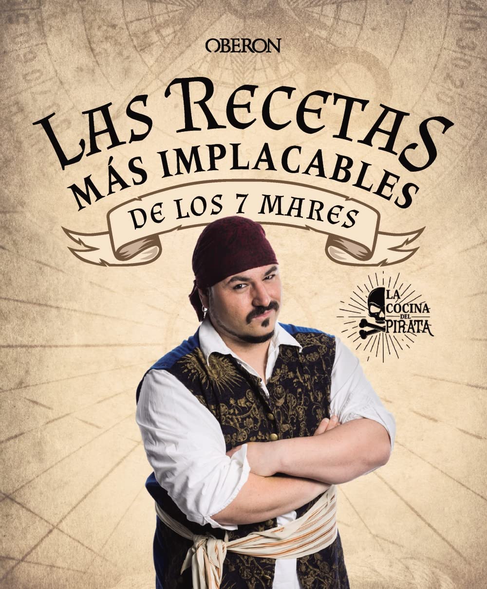 Las recetas más implacables de los 7 mares (Libros singulares)