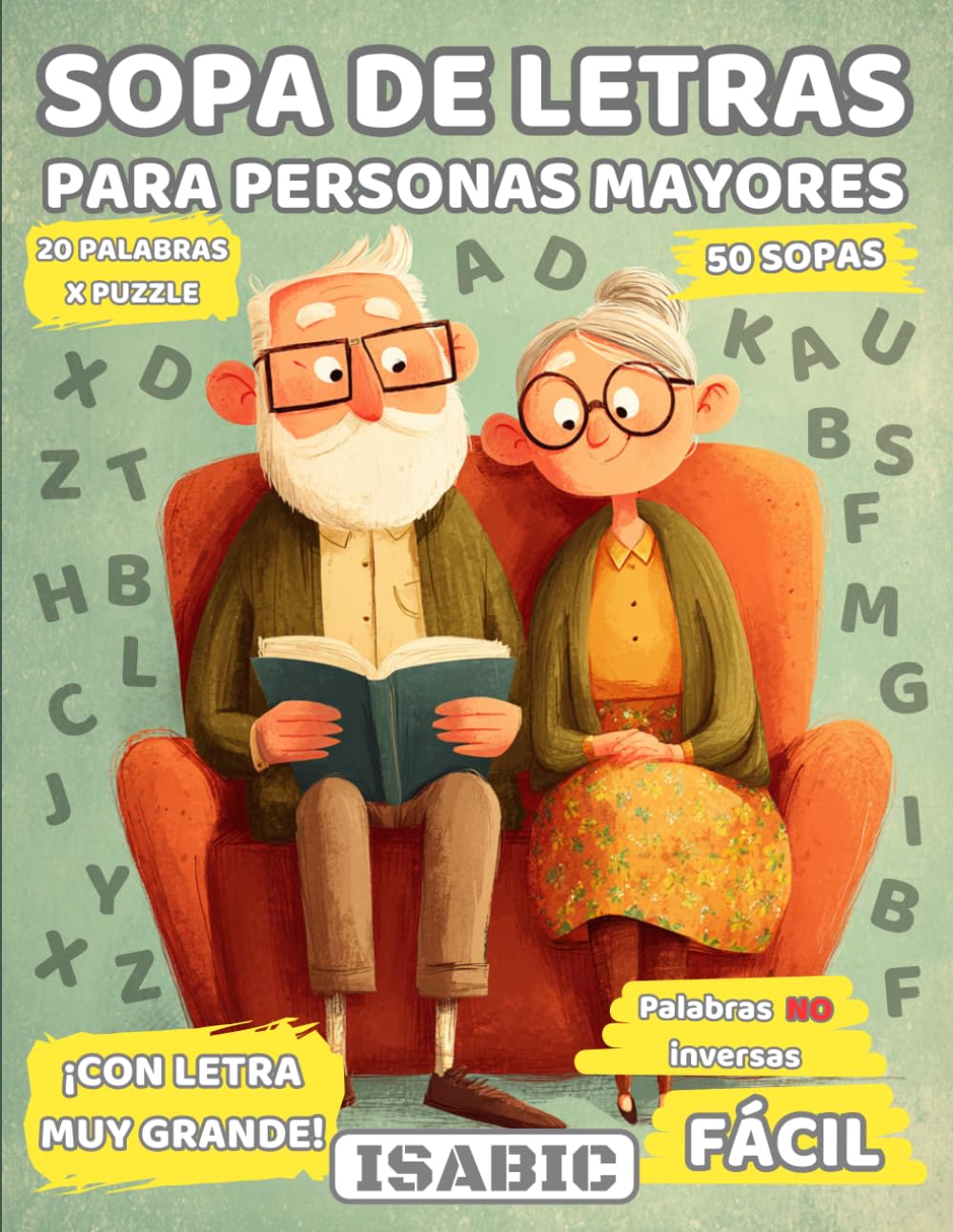 Libro: SOPA DE LETRAS PARA MAYORES CON LETRA MUY GRANDE: Crucigramas para Abuelos en Español | Libro de Pasatiempos para Adultos Mayores | Spanish Crossword ... 2 | 50 Sopas Dificultad Moderada.